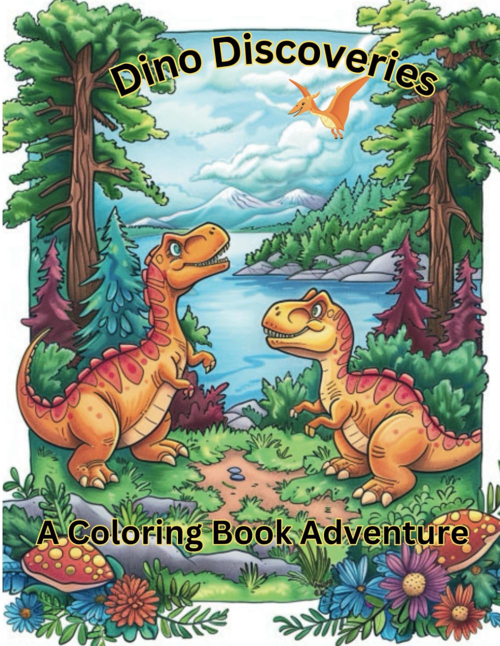 Dino Discoveries: A coloring book adventure for kids 4 to 12: Vanyke ...