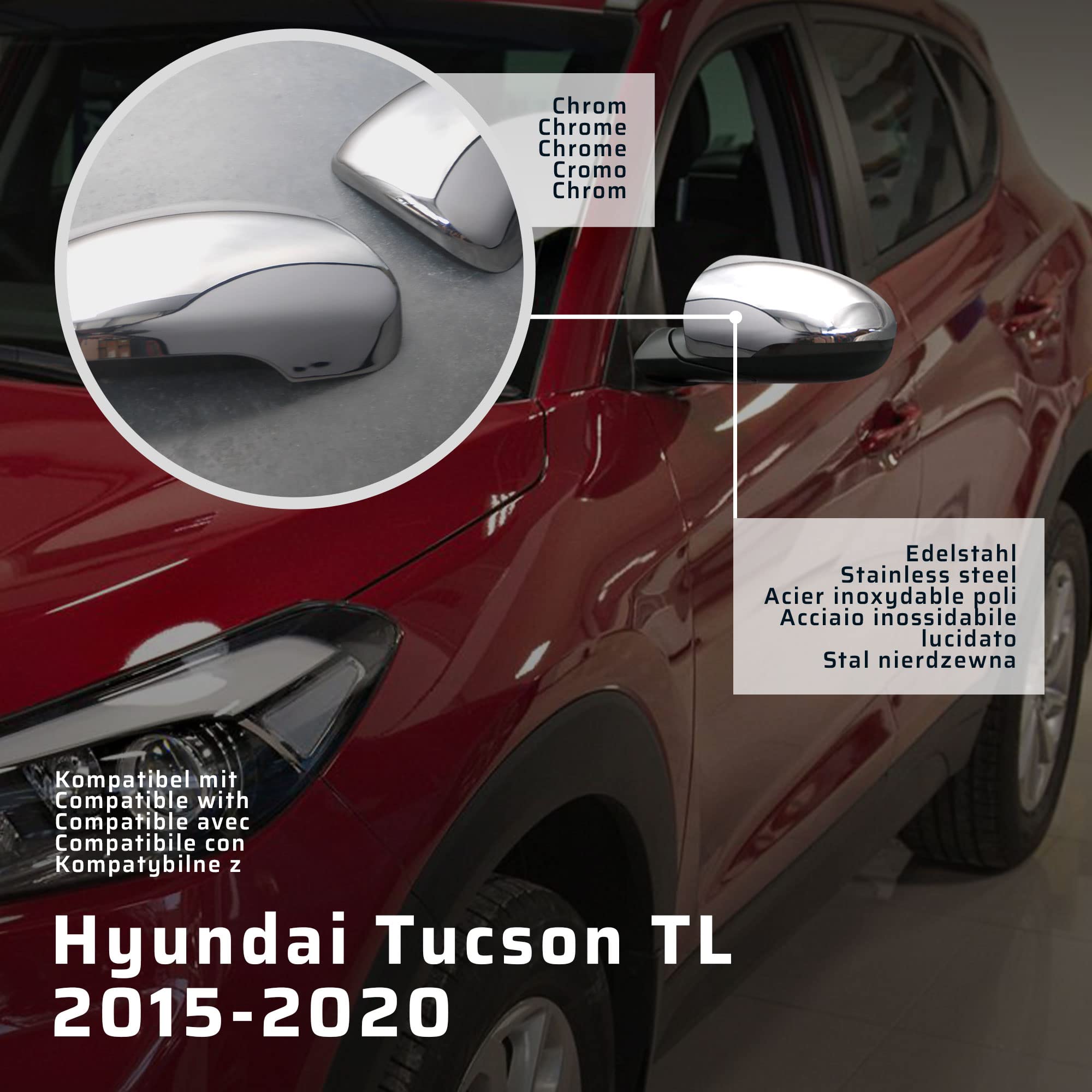 CHROMEMASTER | Nakładki na Lusterka Zewnętrzne | Kompatybilne z Hyundai Tucson TL 2015-2020 | Stal nierdzewna; Osłony Lusterek to Niepowtarzalny Wygląd Auta i Ochrona Przed Uszkodzeniem