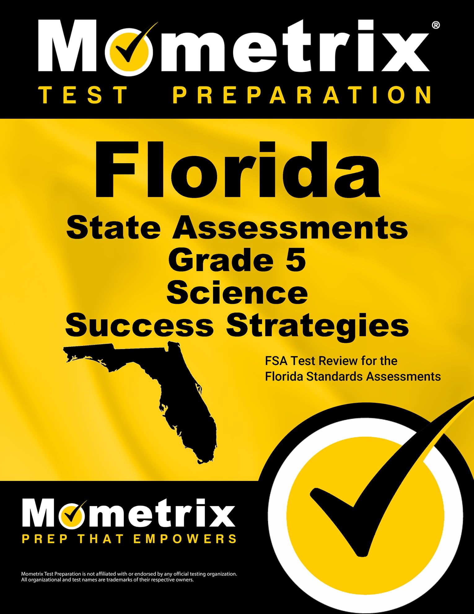 Florida State Assessments Grade 5 Science Success Strategies Study Guide: FSA Test Review for the Florida Standards Assessments