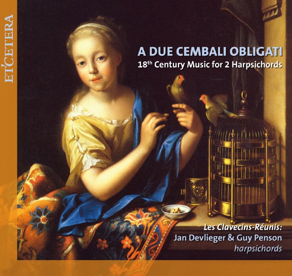 A Due Cembali Obligati: 18th Century Music for Two Harpsichords