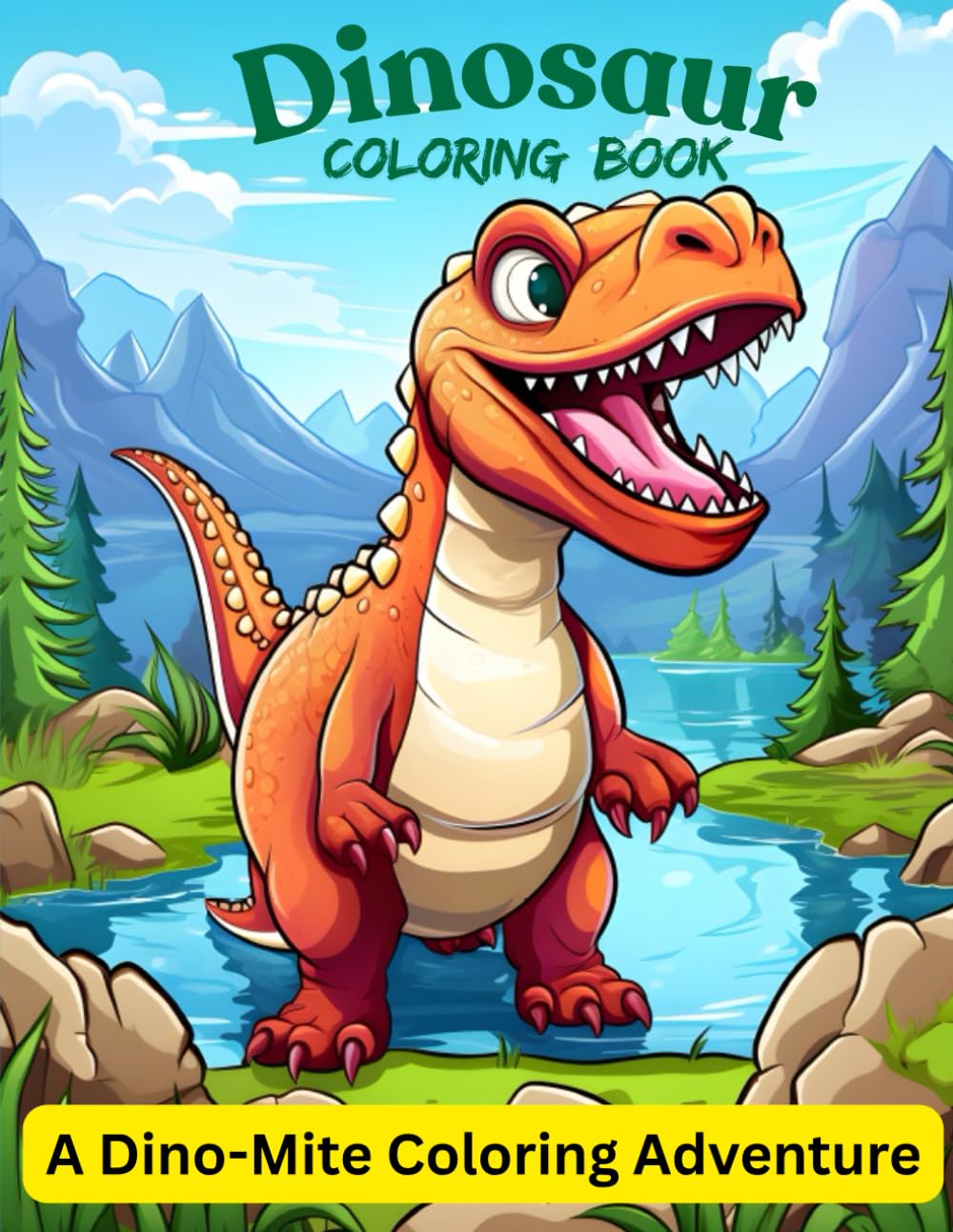 Dino World: Dinosaur Coloring Book for Kids: Roar & Color! 50 Fun Dinosaur Coloring Pages for Little Explorers