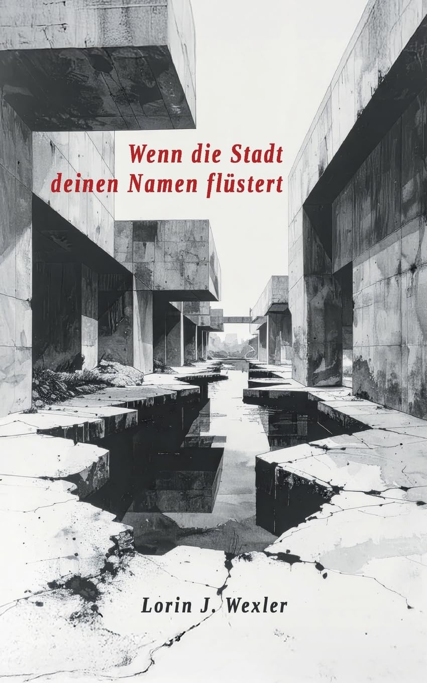 Wenn die Stadt deinen Namen flüstert