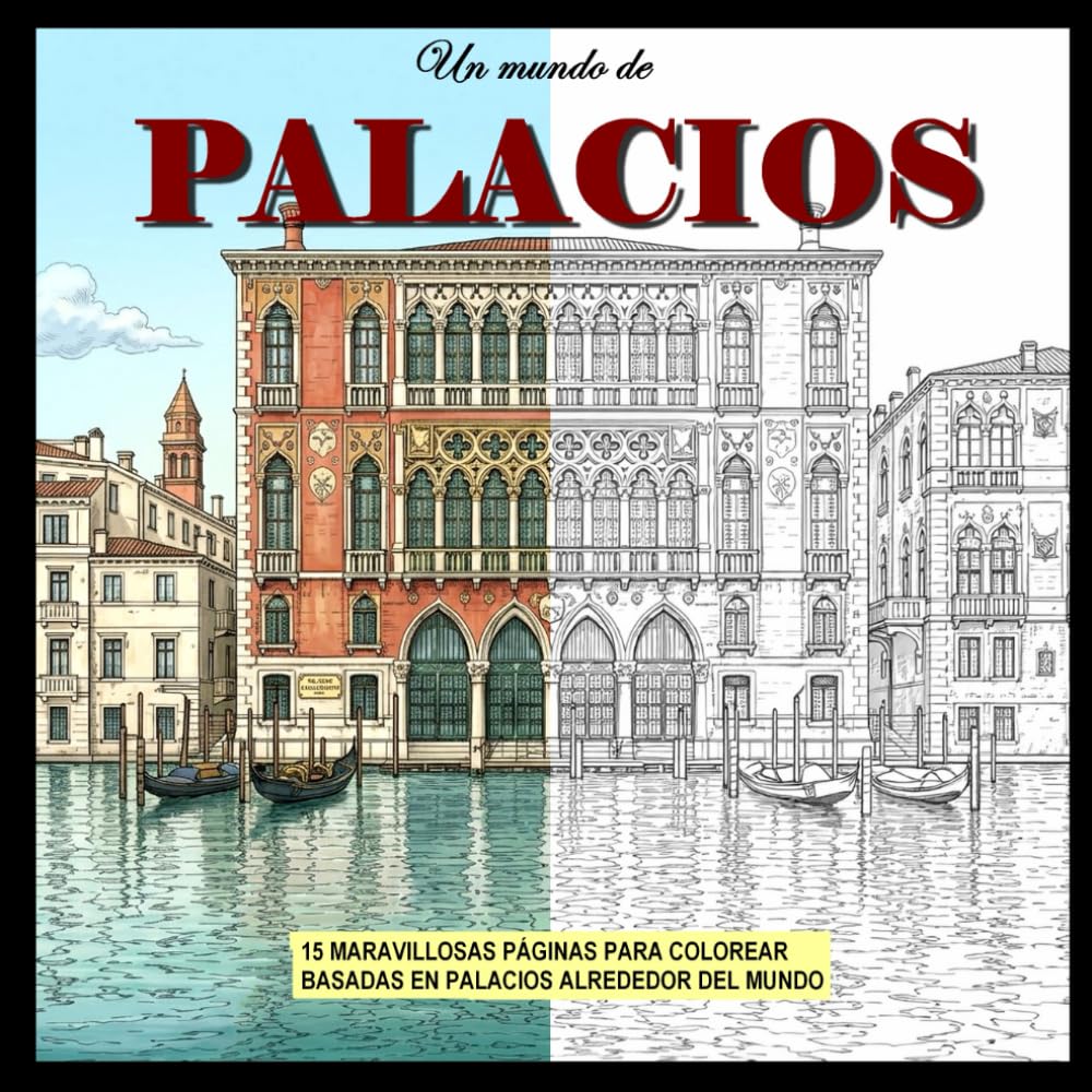 Un mundo de palacios: Un libro para colorear