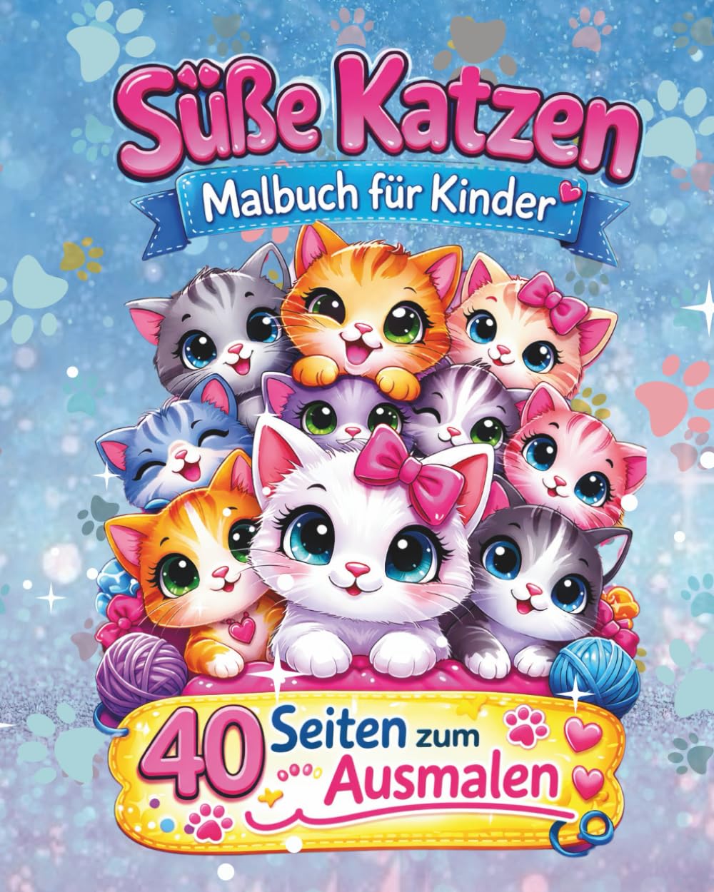 Süße Katzen Malbuch für Kinder und Katzenfans: 40 Seiten voller niedlicher Katzen, Mahlspaß und Kreativität, Große und kleine Katzen, Perfekt für kleine Künstler ab 4