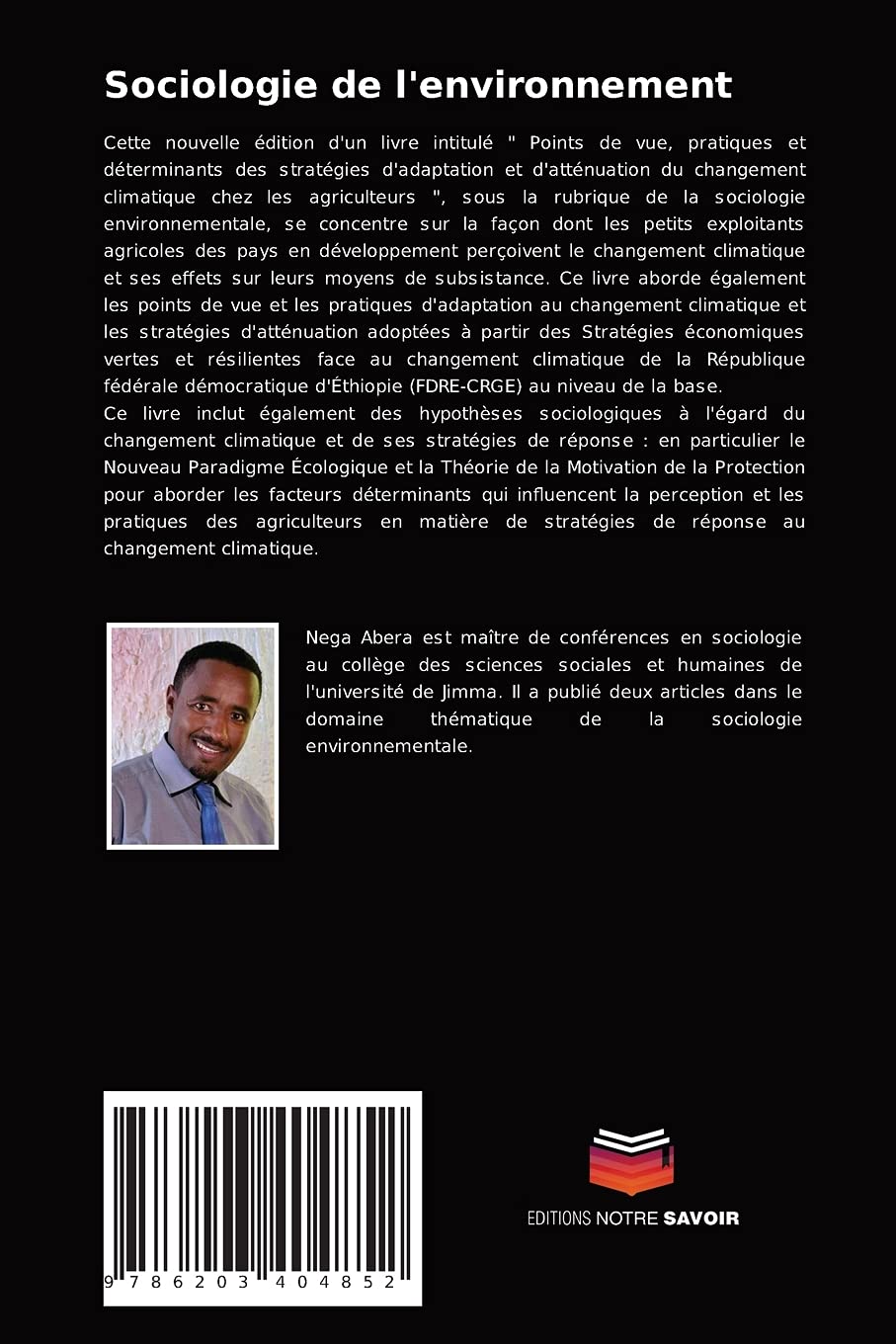 Sociologie de l'environnement: Points de vue, pratiques et déterminants des stratégies d'adaptation et d'atténuation du changement climatique chez les agriculteurs
