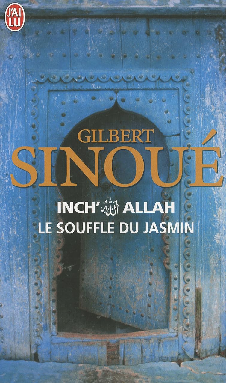Inch'Allah 1/Le souffle du Jasmin (Litterature Generale)