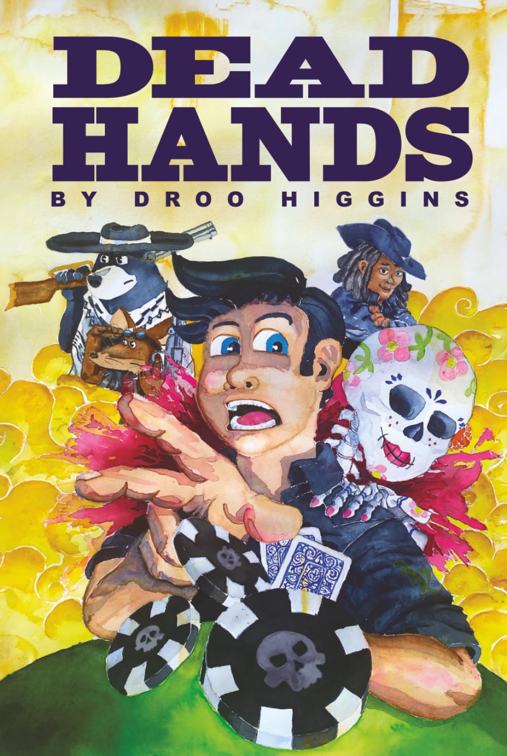 DEAD HANDS: A Poker Fantasy Adventure