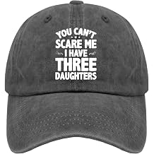 You Cant Scare Me I Have Three Daughters Golf Hat Music Hat Pigment Black Mens Sun Hat Gifts for Boyfriends Golf