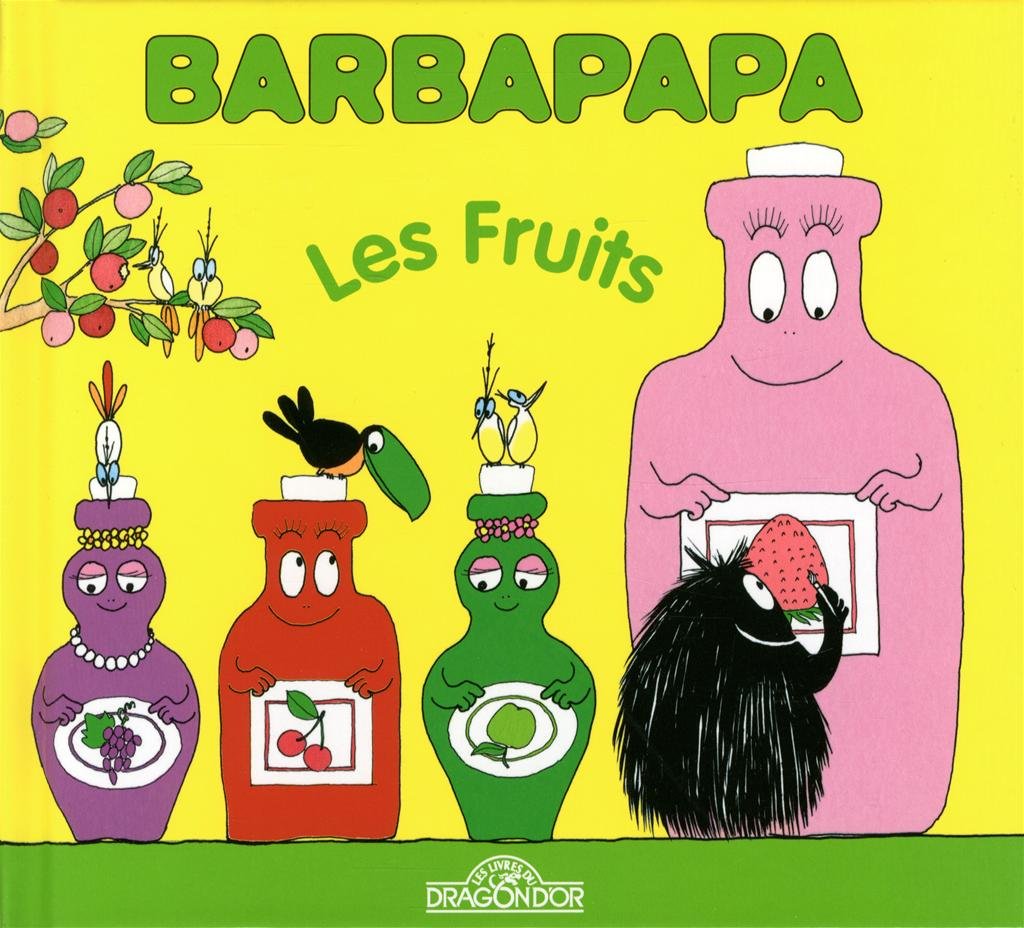 Barbapapa - les fruits