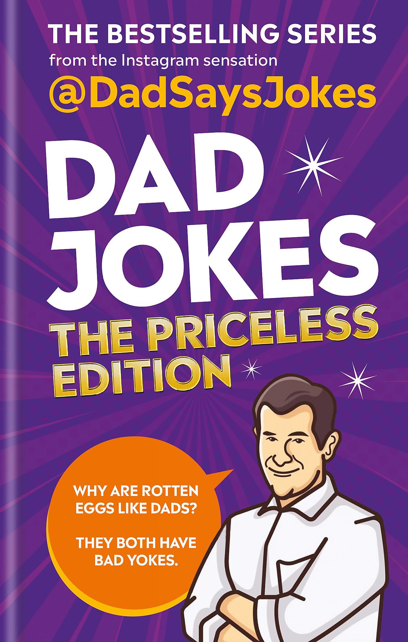 Dad Jokes: the Priceless Edition : The Fifth Collection from the Instagram ...