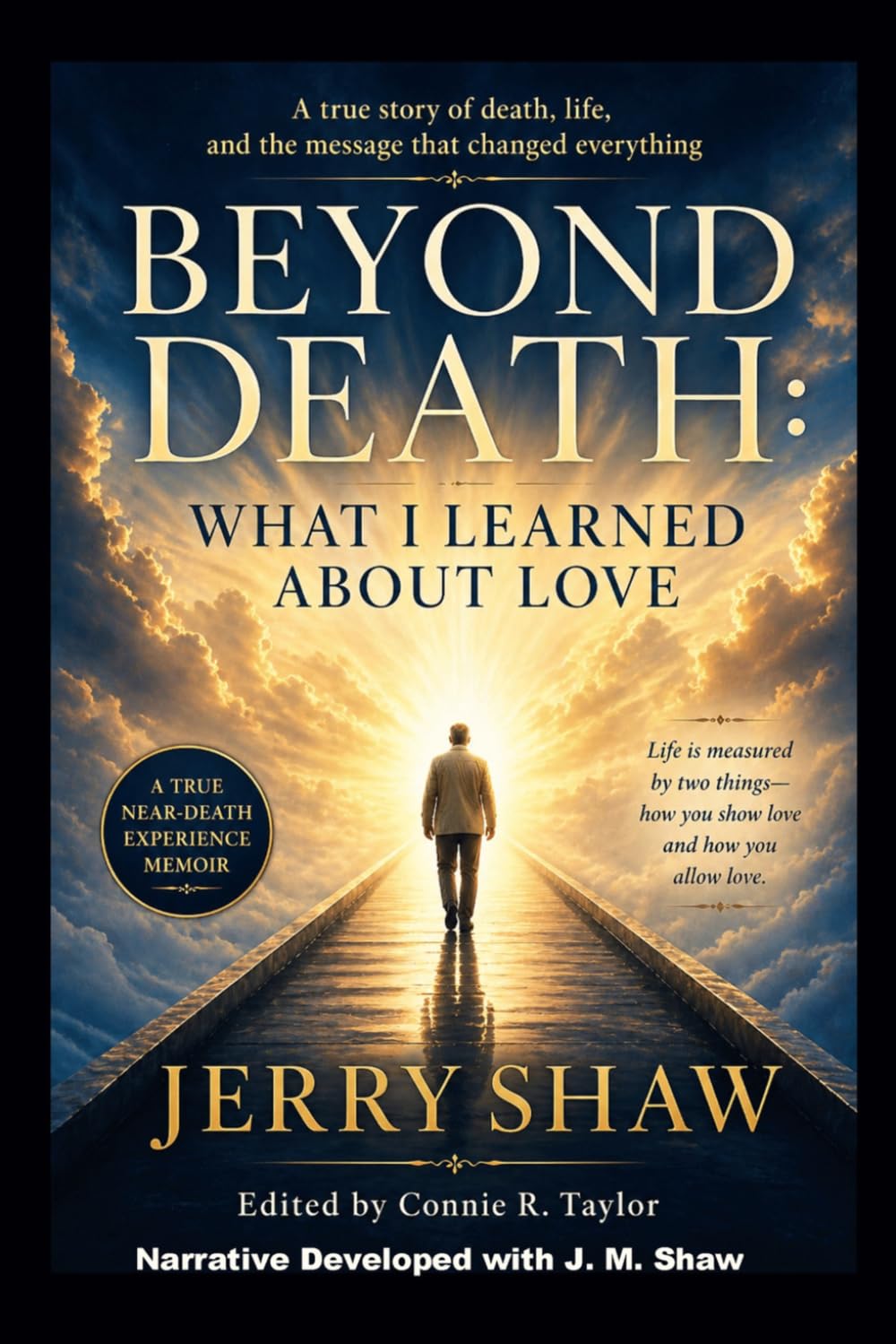 Beyond Death: What I Learned About Love