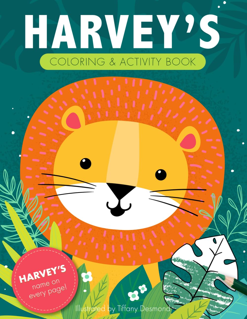 Harvey's Coloring & Activity Book: A Personalized Gift For Harvey - His Name on Every Page (Personalized Coloring Pages)