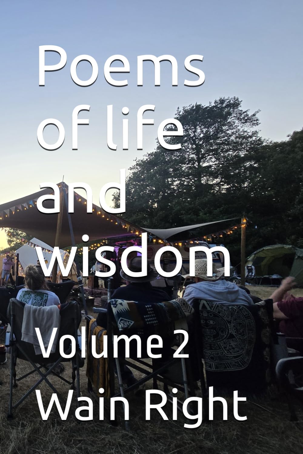 Poems of life and wisdom: Volume 2