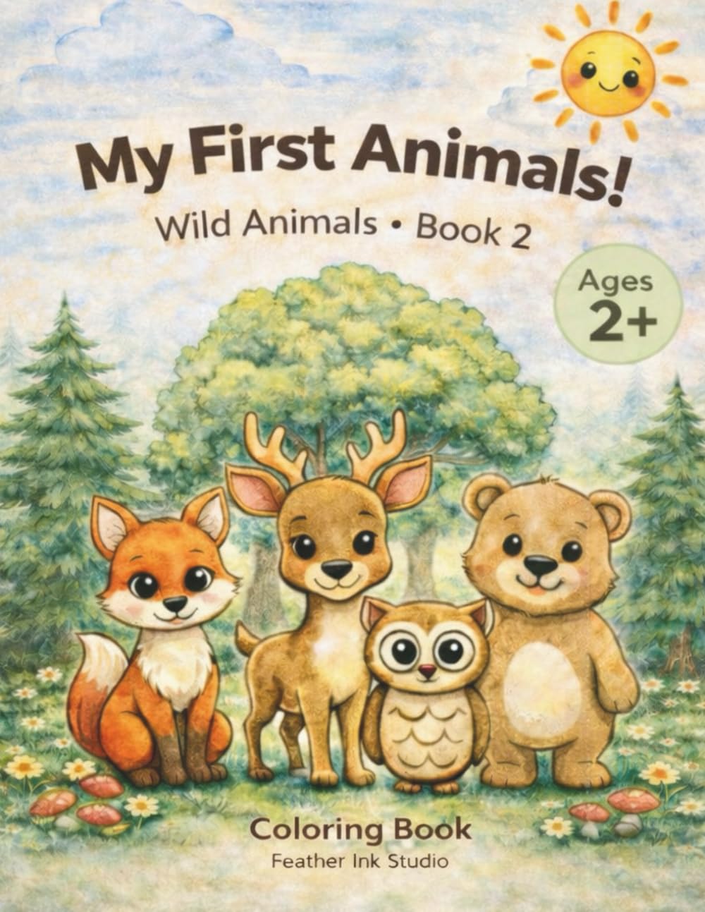 My First Animals: Wild Animals: A Fun and Simple Coloring Book for Ages 2+