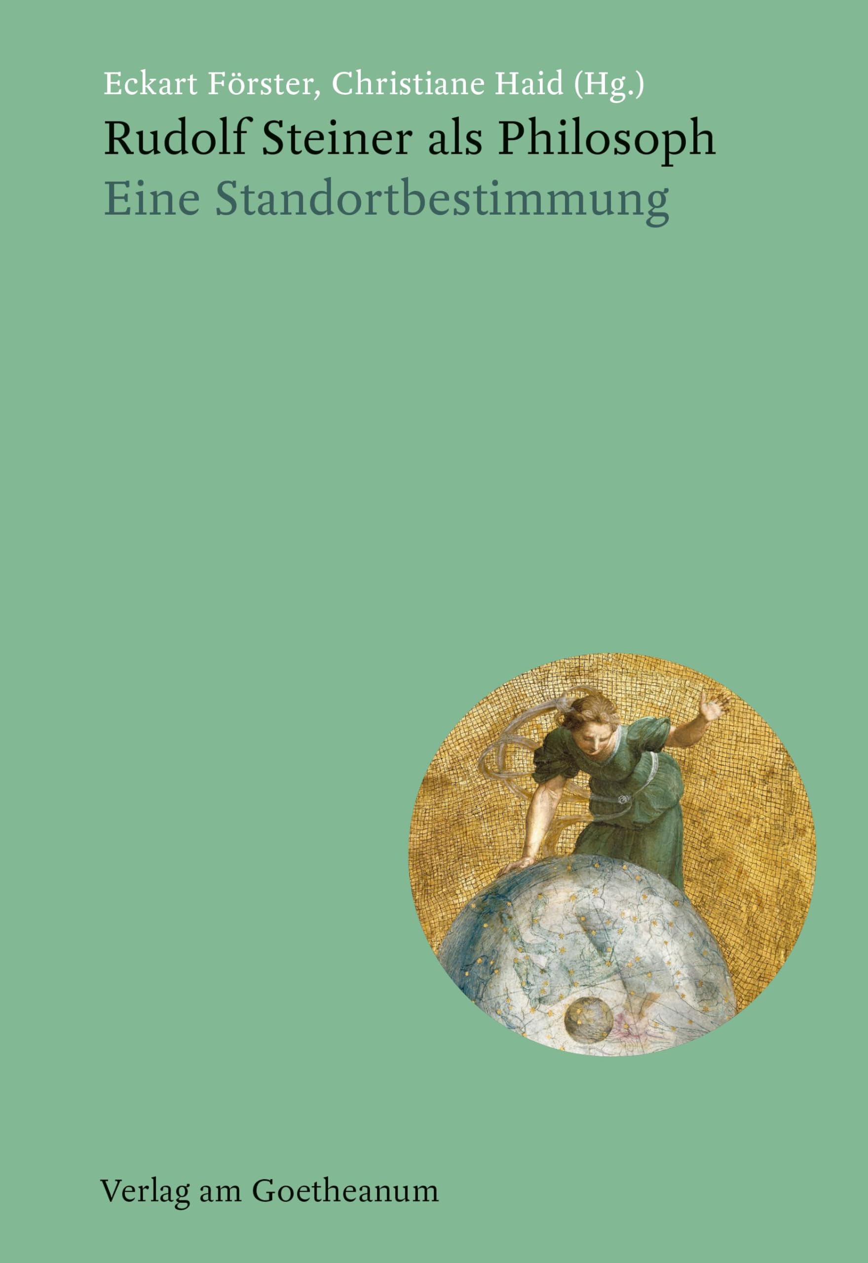Rudolf Steiner als Philosoph by Eckart Forster (German) HARDBACK 9783723517888
