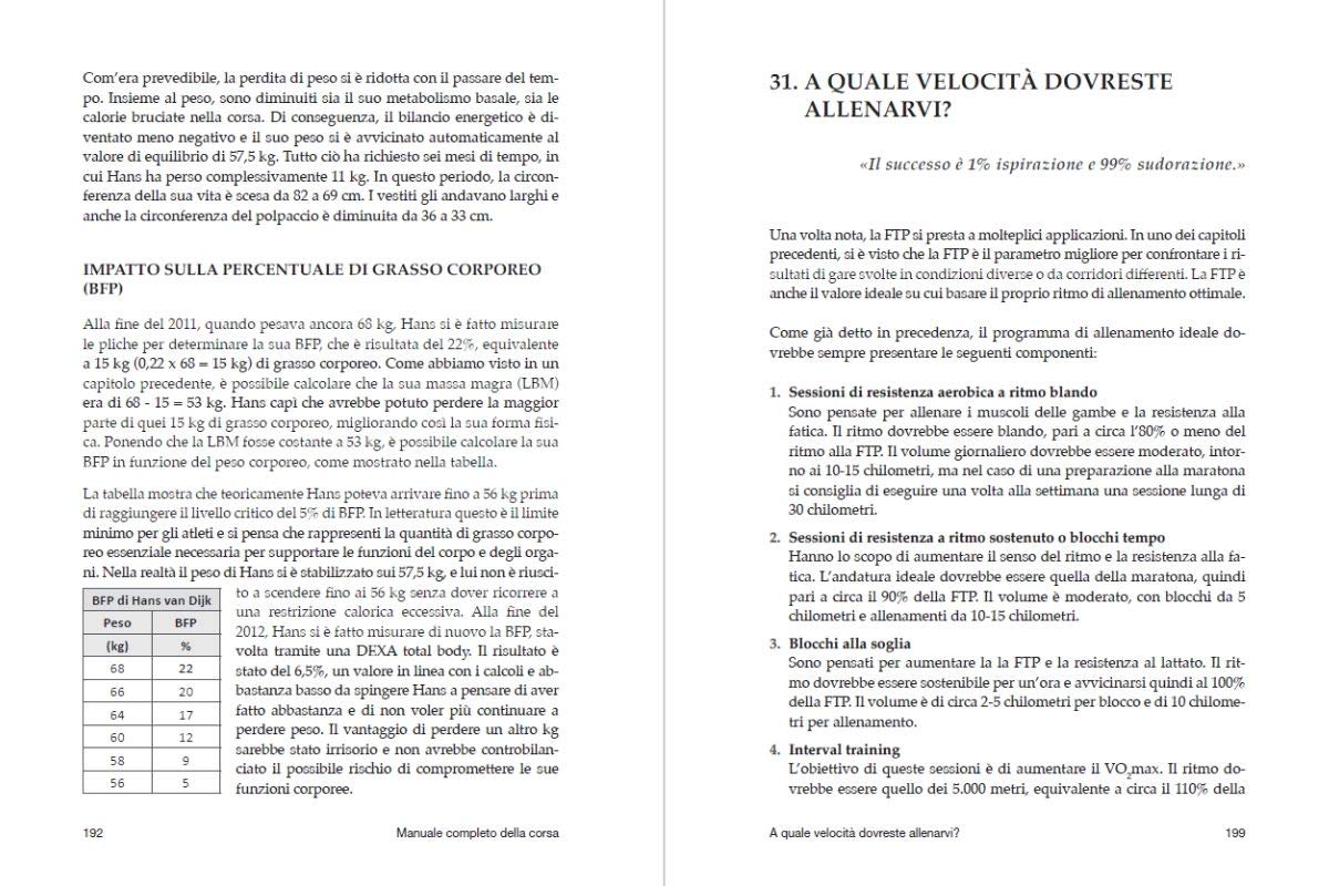 Manuale completo della corsa. Misurare la potenza e analizzare i risultati per massimizzare le performance