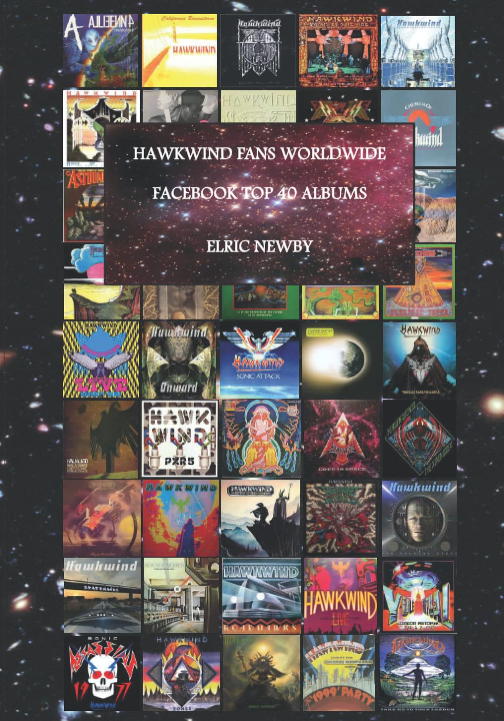 Hawkwind Fans Worldwide Facebook Top 40