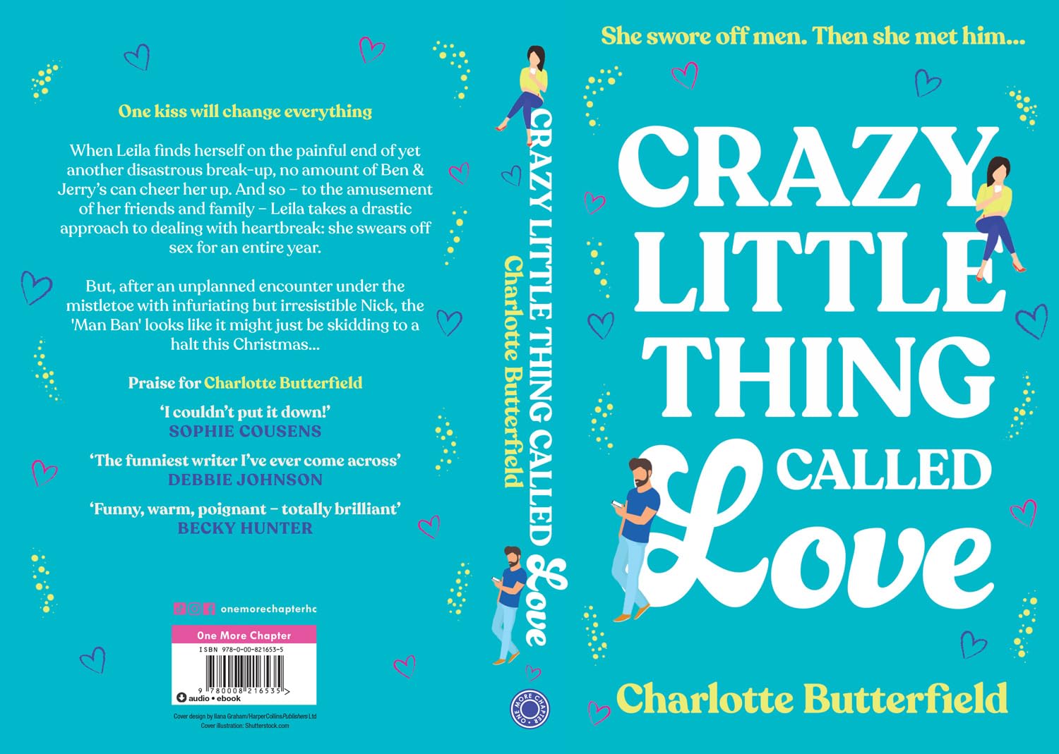 Crazy Little Thing Called Love: The hilarious laugh out loud romcom you won’t be able to put down this Christmas!