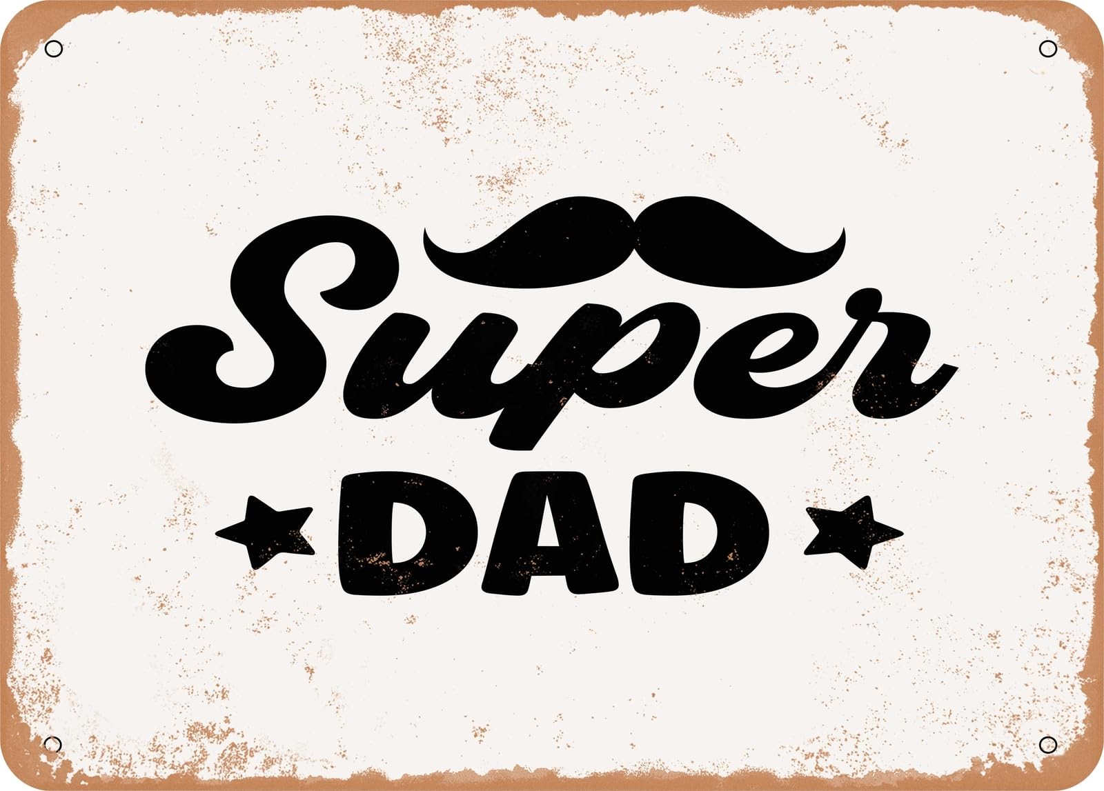 Miaomansenstore Metal Sign - Super Dad - Vintage Look Sign Home Decor