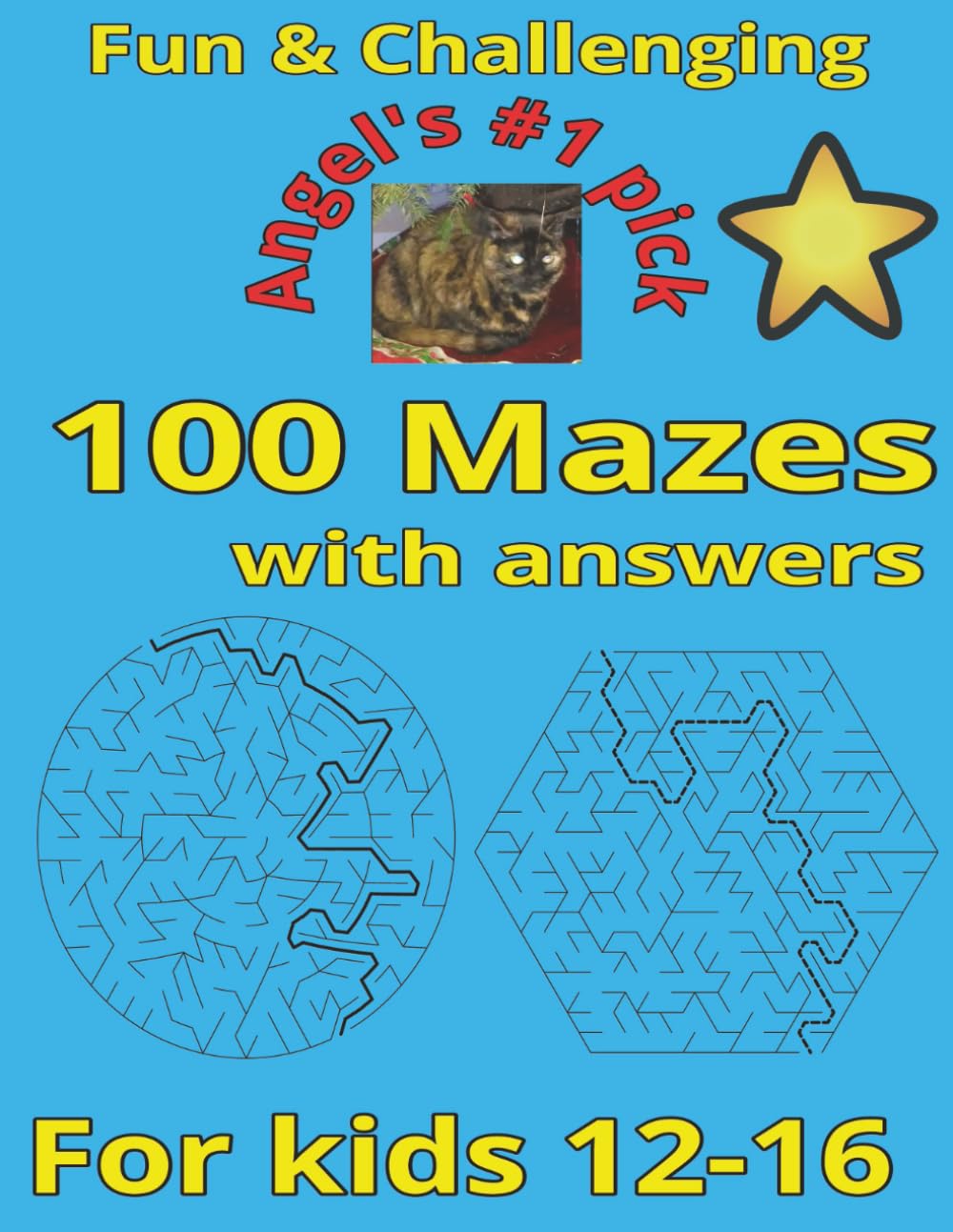 100 Mazes with answers for kids 12-16: Fun & challenging mazes for kids | Unleash Your Child's Problem-solving Skills and Creativity | Puzzle books ... & Hexagonal | brain teasers | brain challenge
