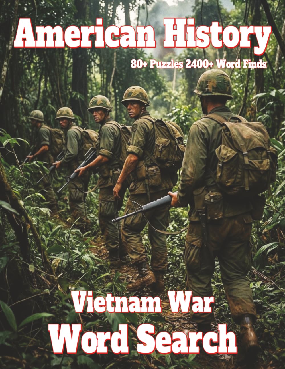 American History Word Search: Vietnam War 80+ Puzzles 2400+ Word Finds