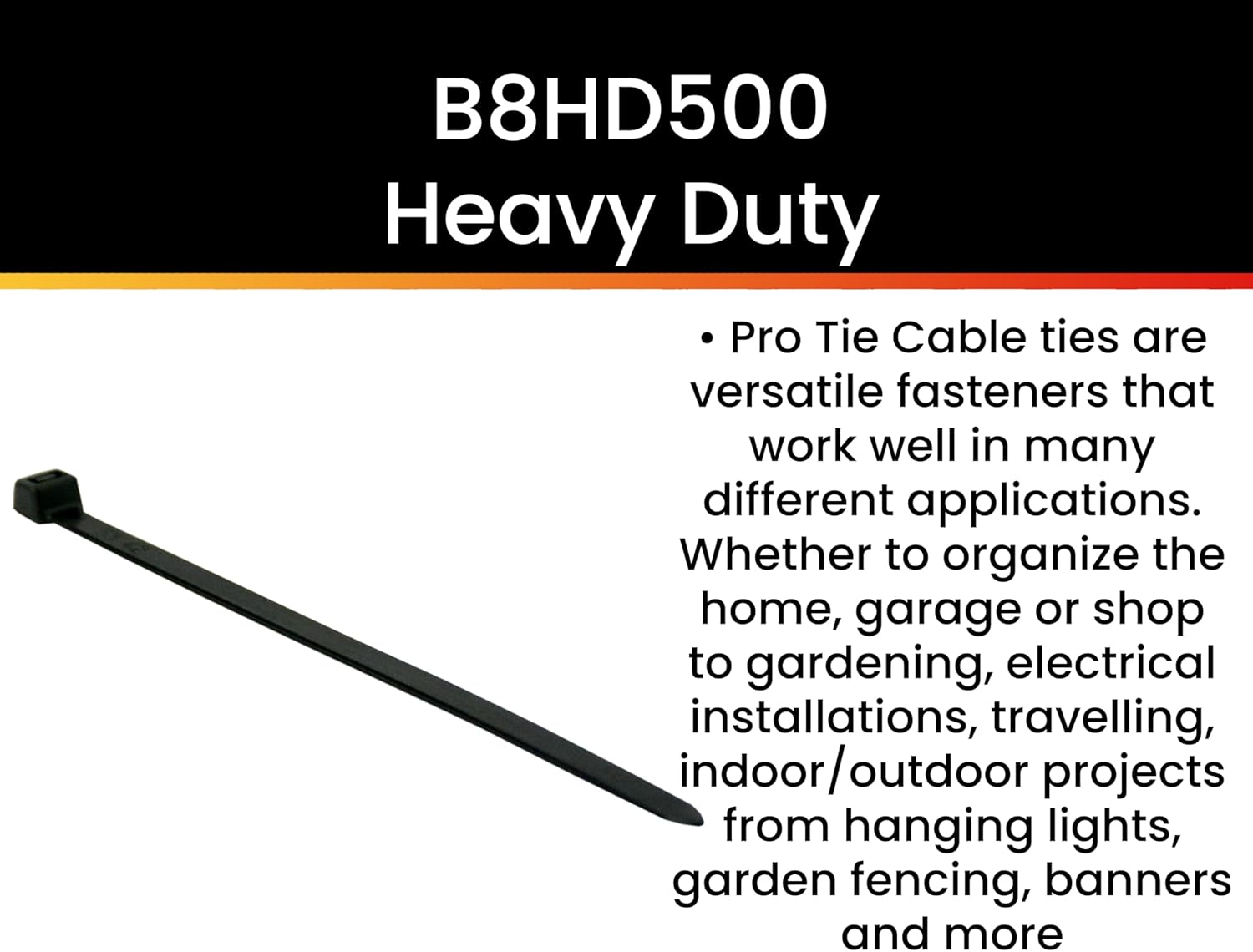 Pro Tie Heavy Duty Cable Ties, Self-Locking Nylon Cable Wire Ties for Indoor and Outdoor Use | 7.9-Inch, 120 lbs. Tensile Strength, UV Black Nylon, 500-Pack (PN: B8HD500)
