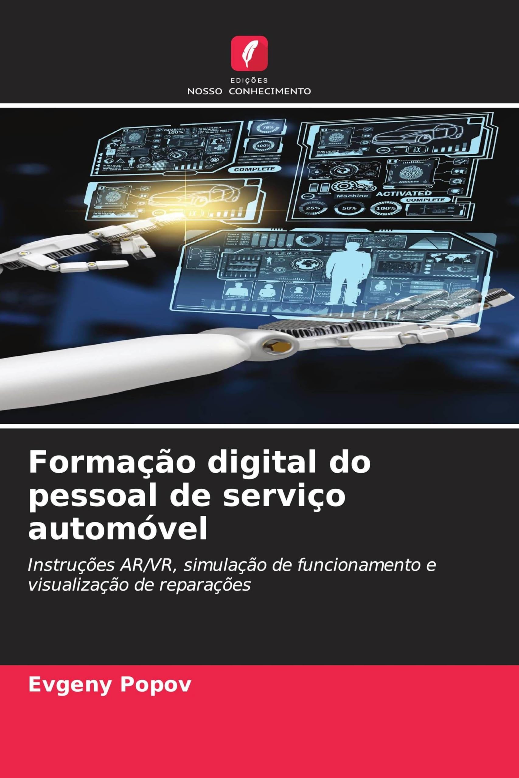 Formação digital do pessoal de serviço automóvel: Instruções AR/VR, simulação de funcionamento e visualização de reparações