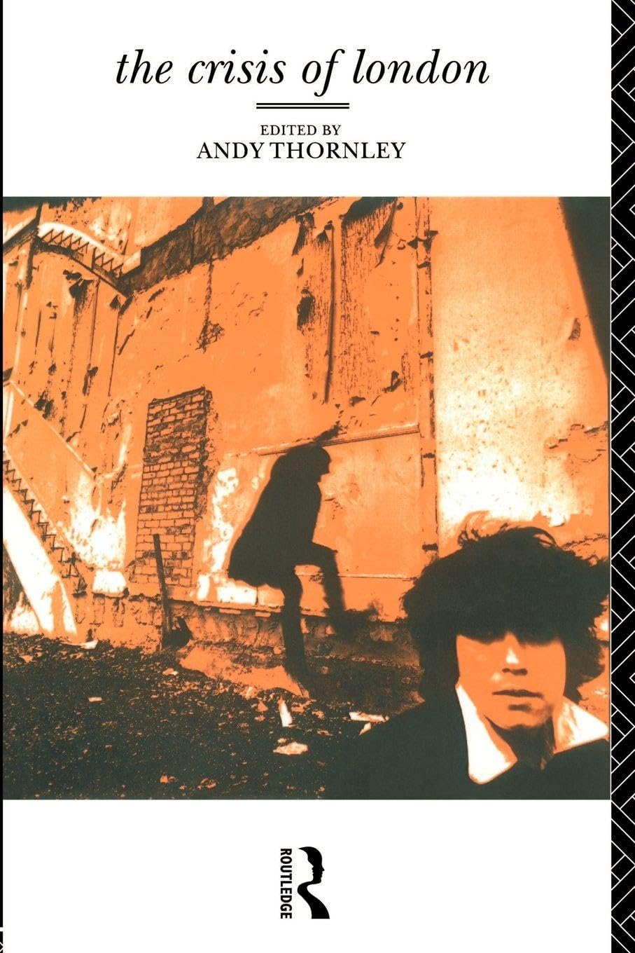 The Crisis of London by Andy Thornley - 9780415068864