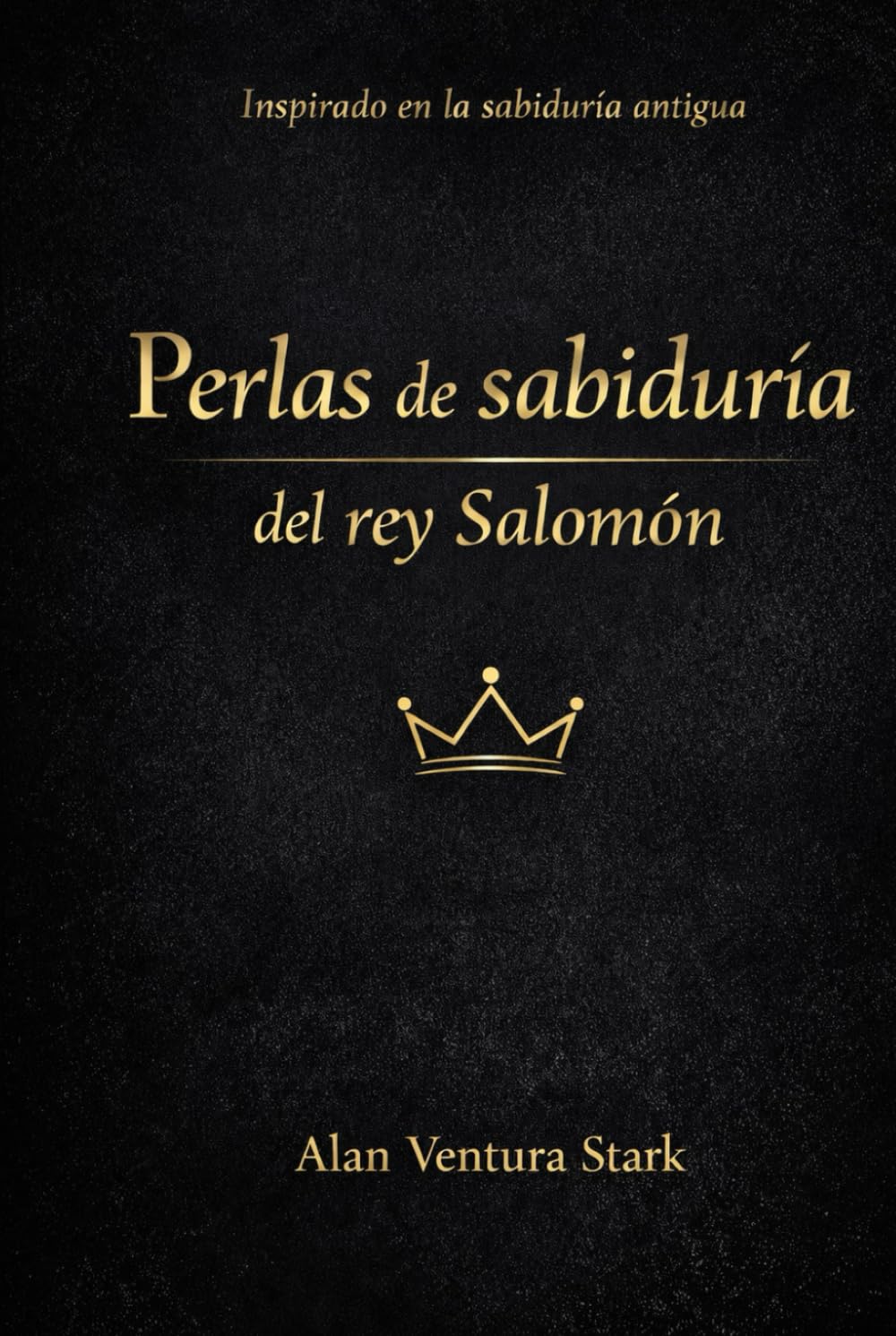 Perlas de Sabiduría del Rey Salomón