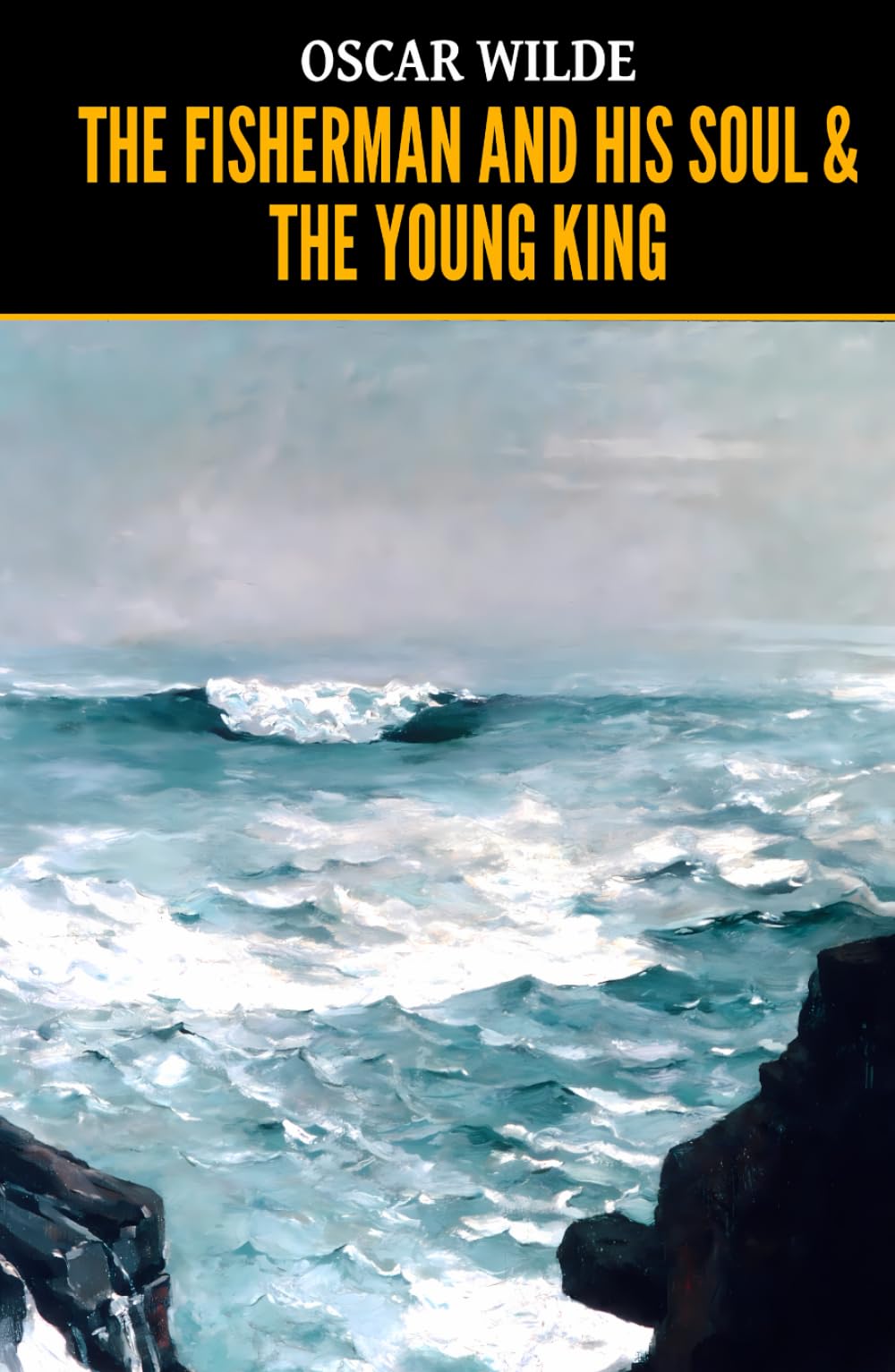 The Fisherman and His Soul & The Young King