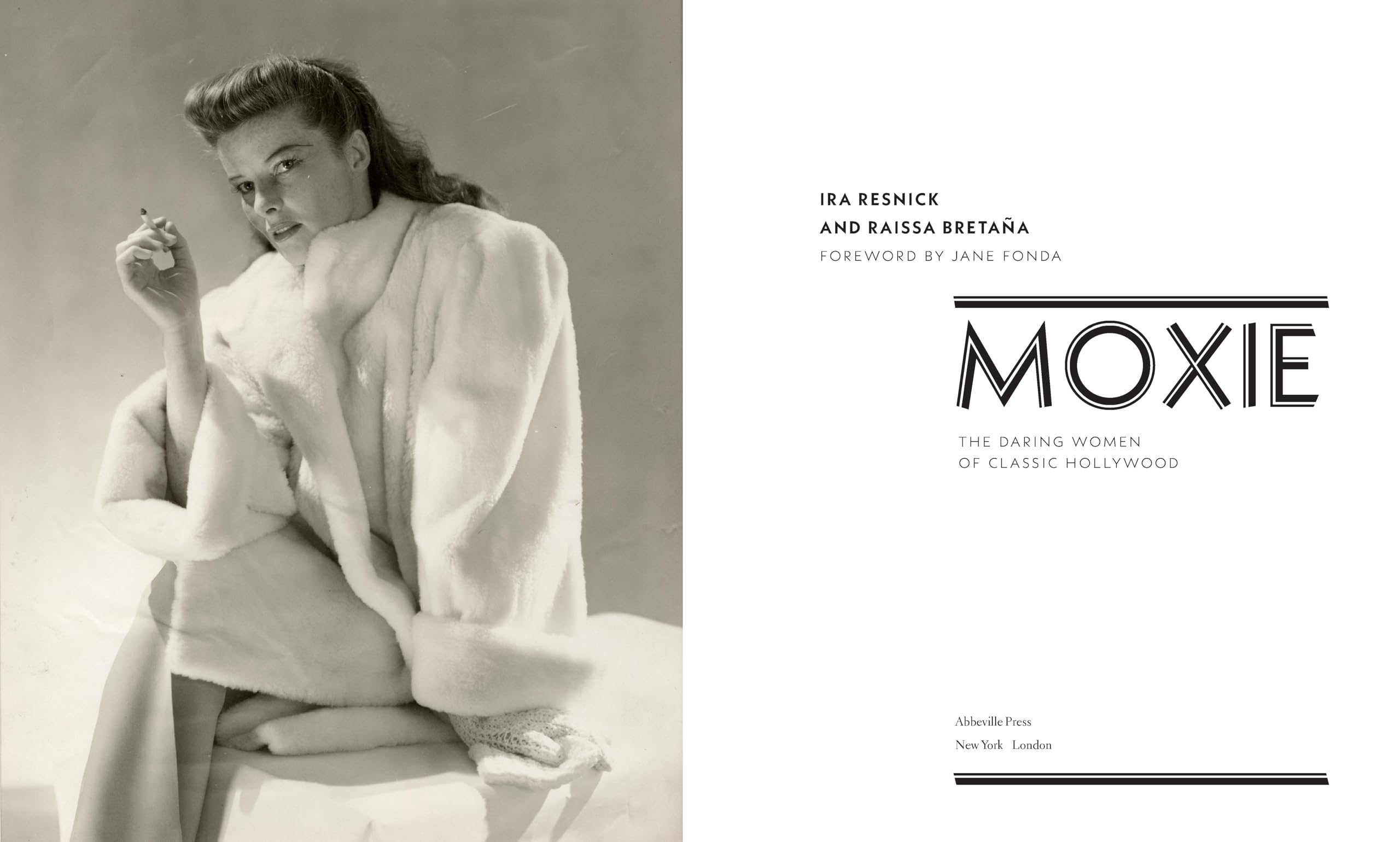 Moxie: The Daring Women of Classic Hollywood