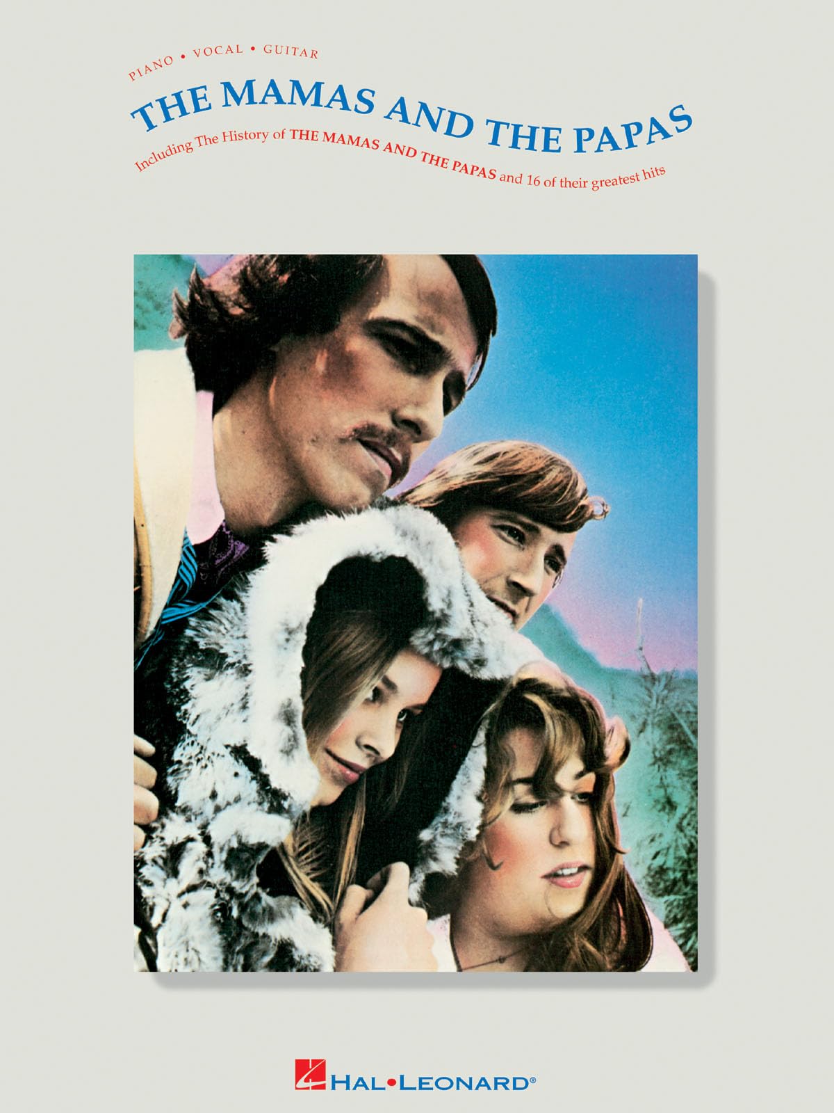 The Mamas and the Papas: Piano/Vocal/Chords