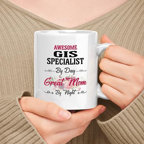 Regalo para Gis Specialist - Taza de cerámica blanca de 11 oz, 15 oz, regalo para madre impresionante () Por día, gran mamá por la noche