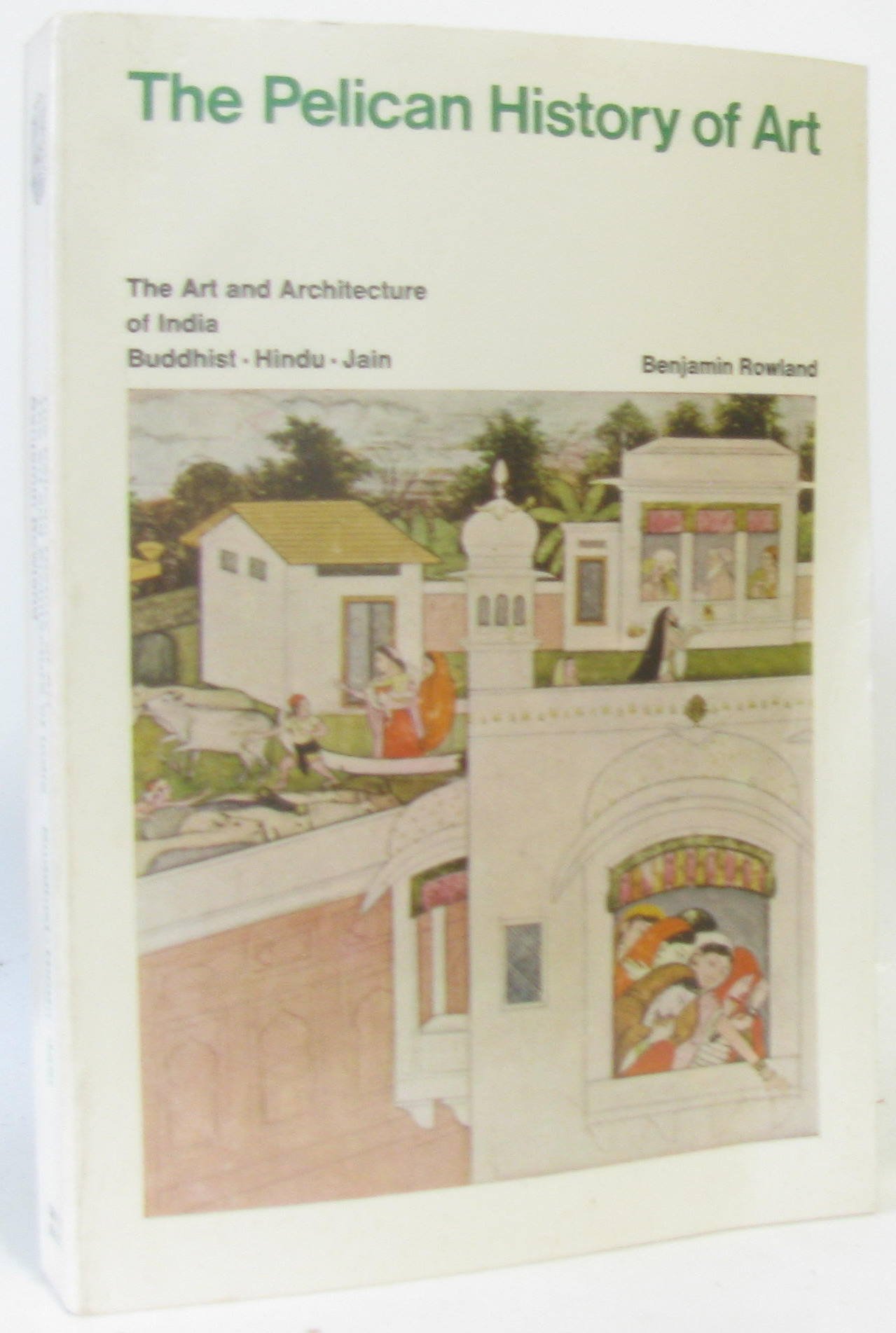 Art and Architecture of India : comprenez enfin la symbolique complexe des temples indiens