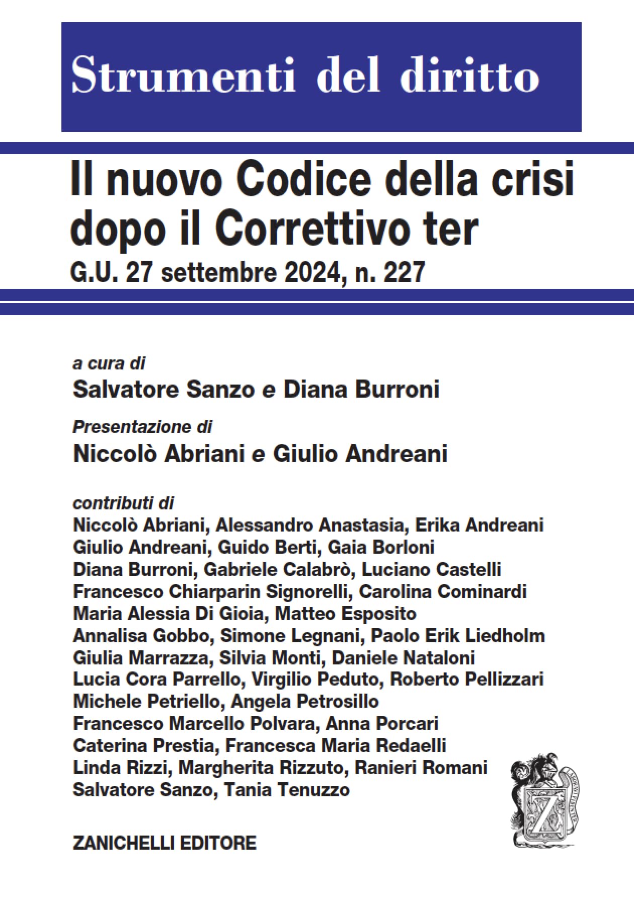 Il Nuovo Codice Della Crisi Dopo Il Correttivo Ter G.U. 27 Settembre 2024, N. 227 - 4