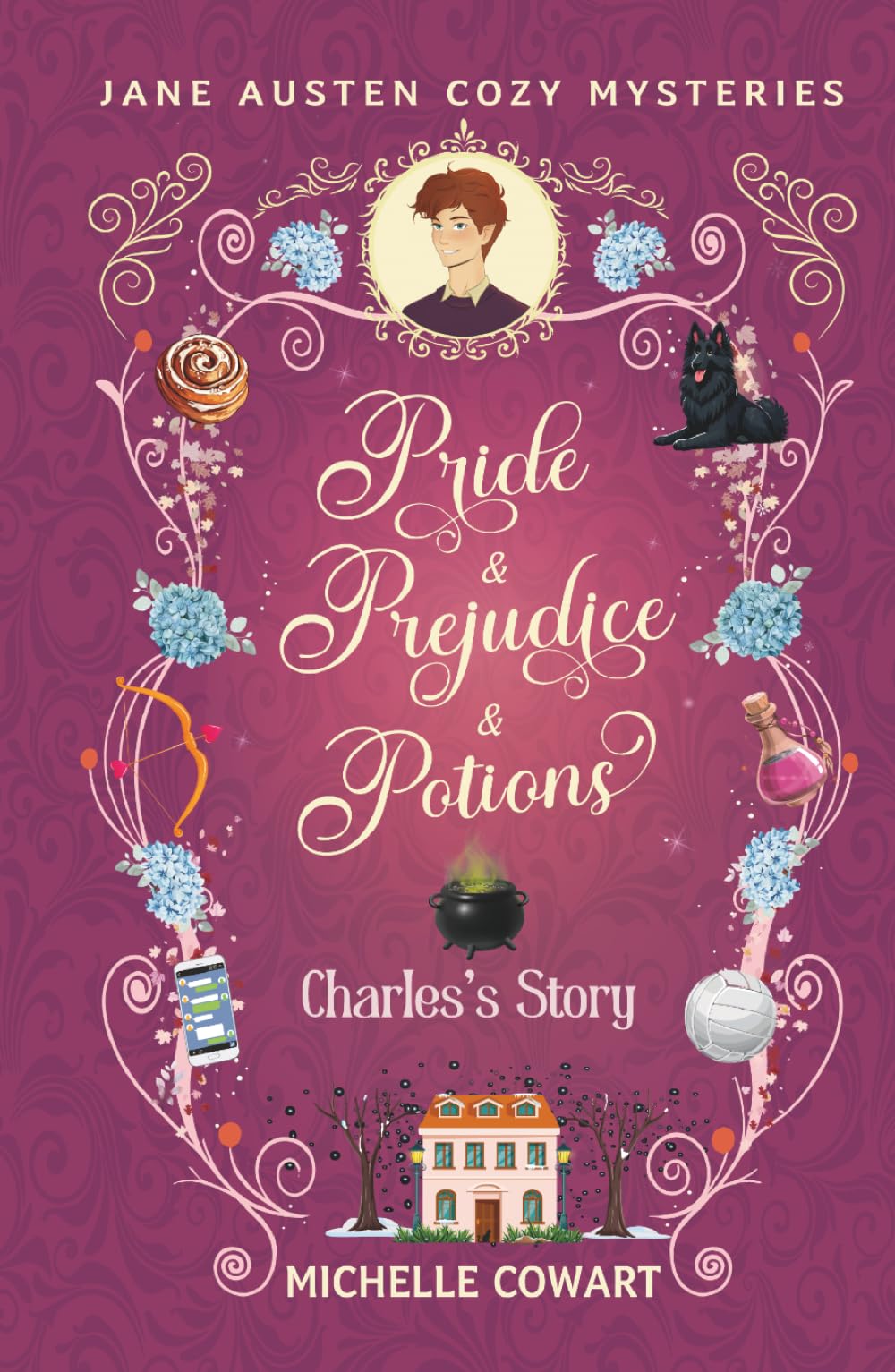 Charles's Story: Pride & Prejudice & Potions