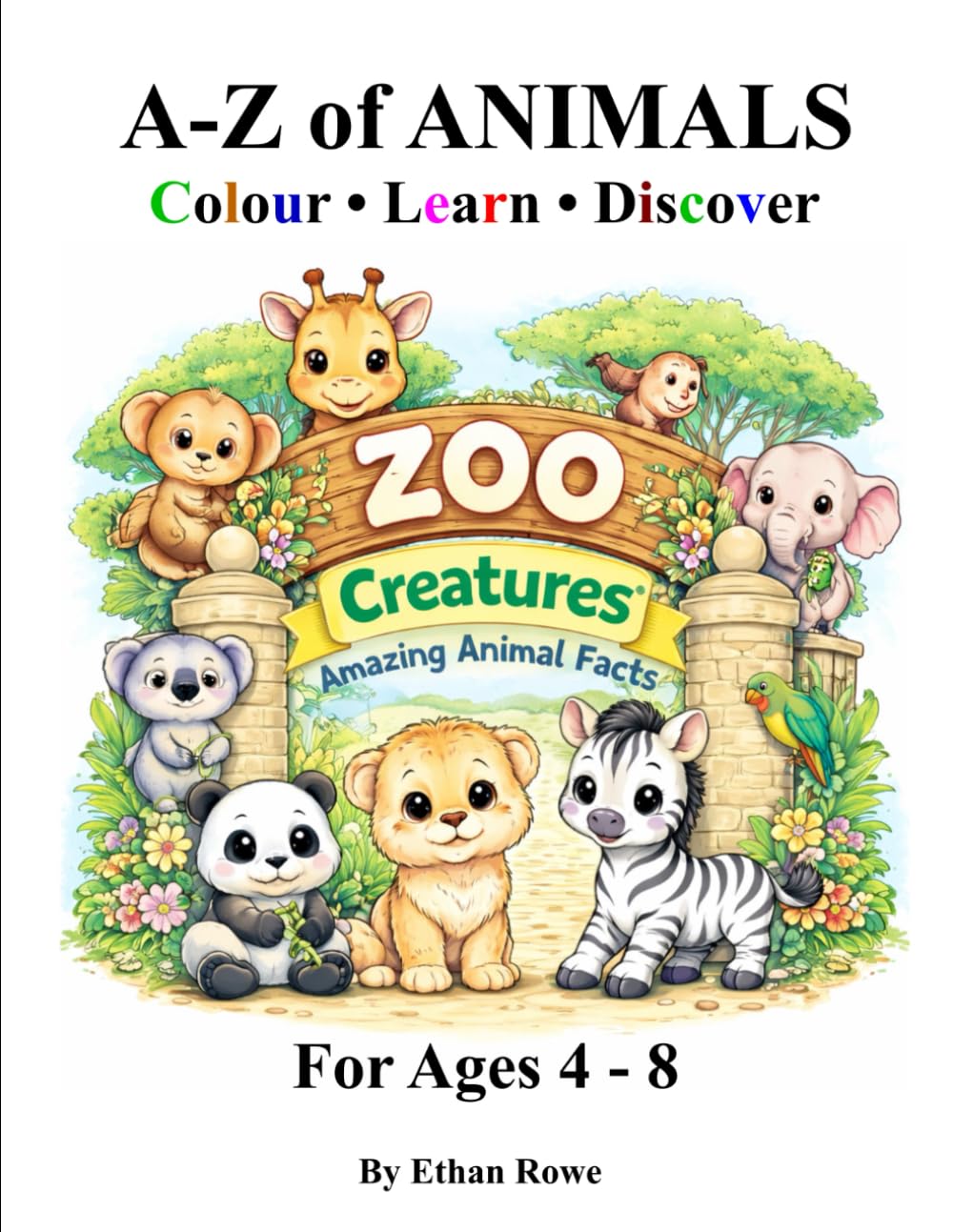 A–Z of Animals: A Colouring Book with Fun Facts for Curious Kids