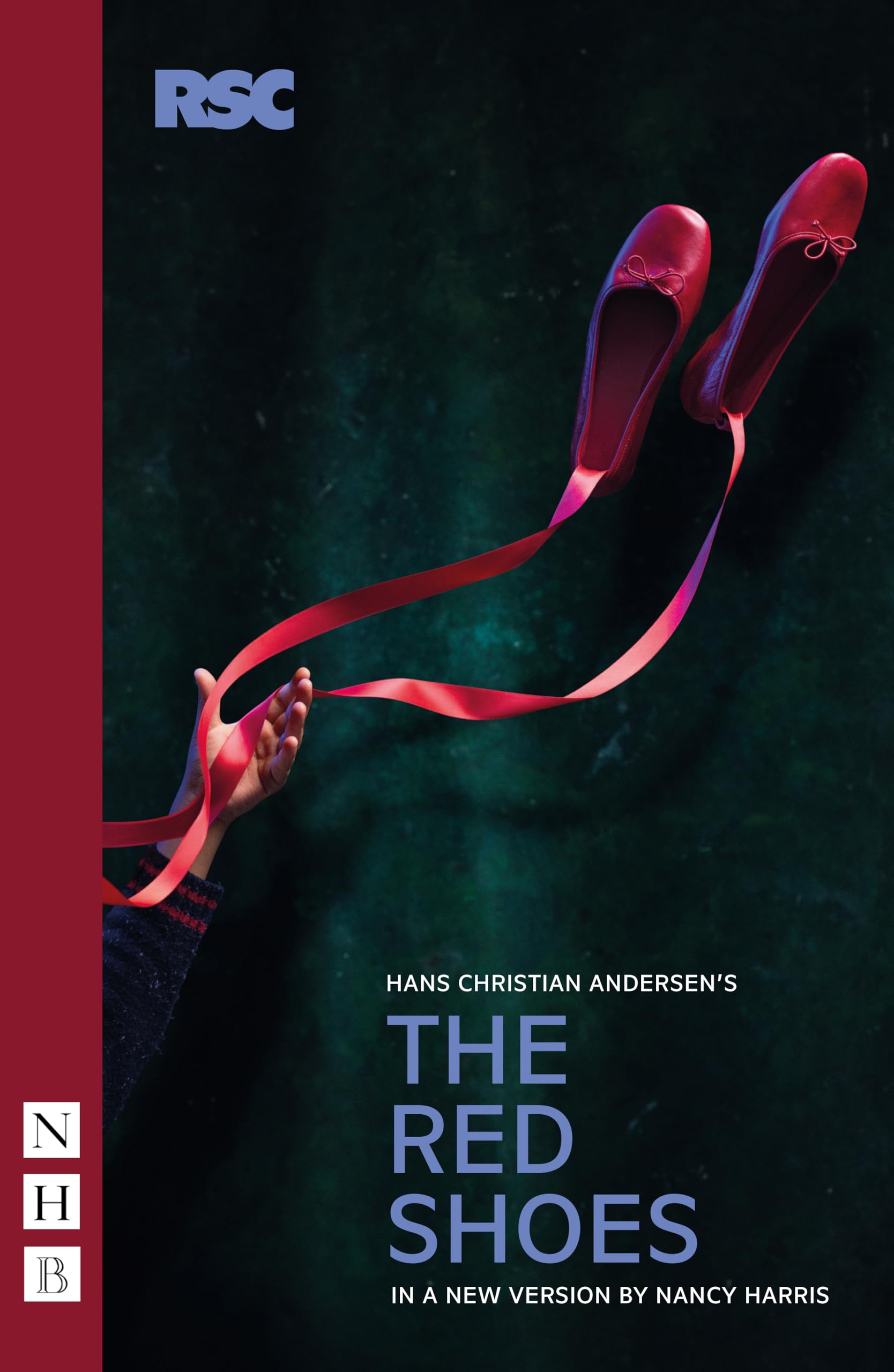 The Red Shoes (NHB Modern Plays): Stage Version