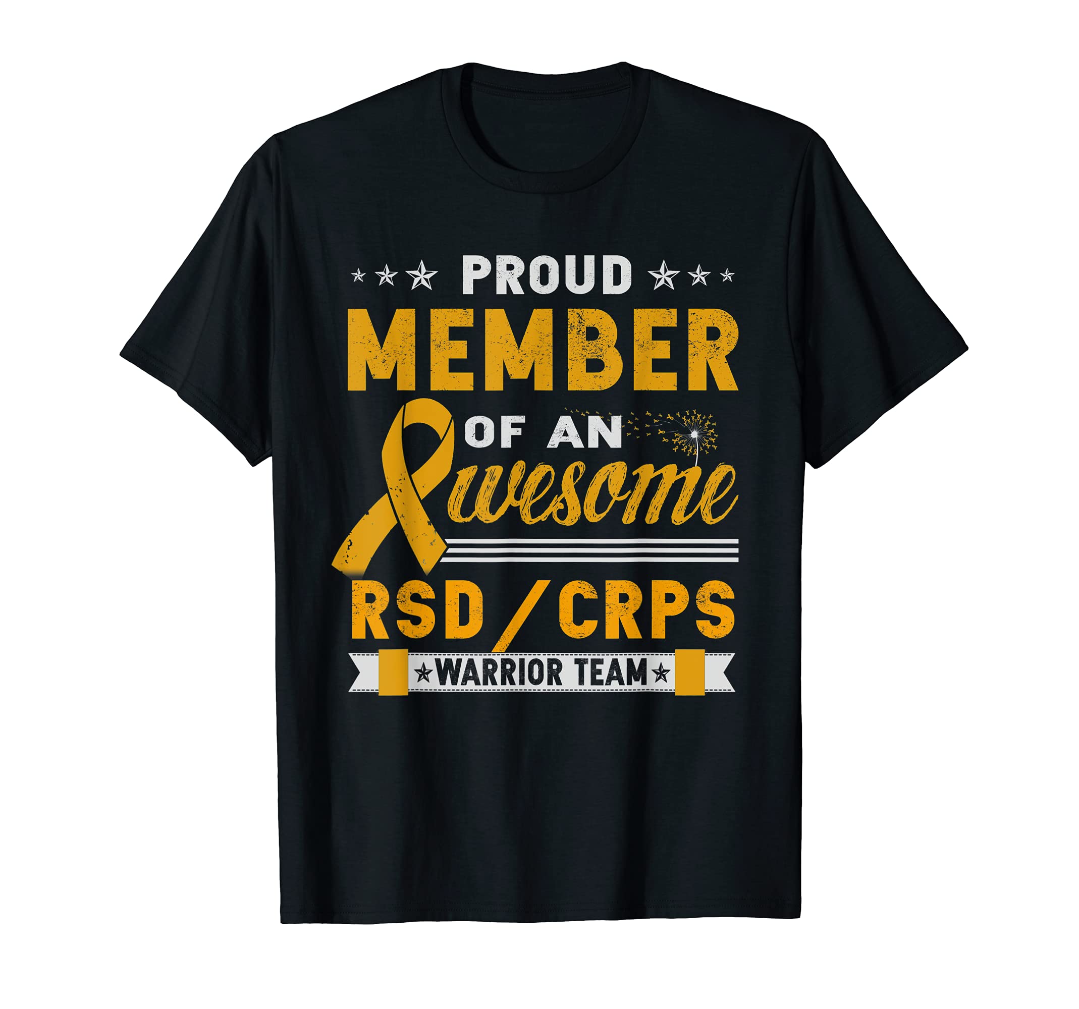RSD CRPS WARRIORPROUD MEMBER OF AN AWESOME RSD CRPS WARRIOR TEAM T-Shirt