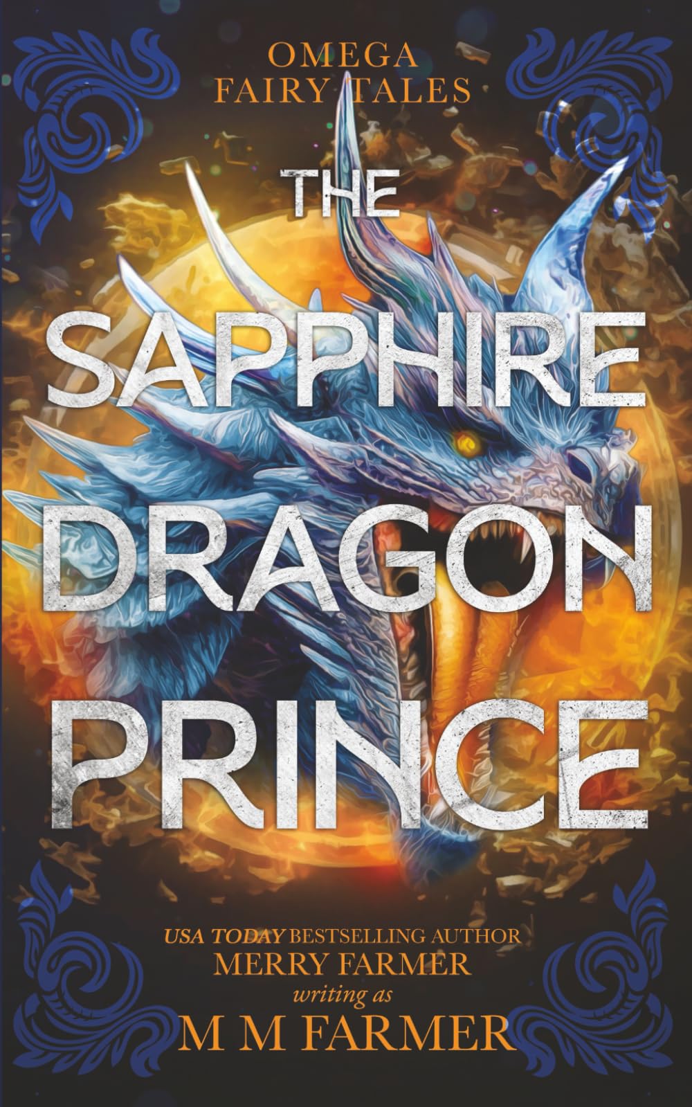 The Sapphire Dragon Prince: 4 (Omega Fairy Tales)