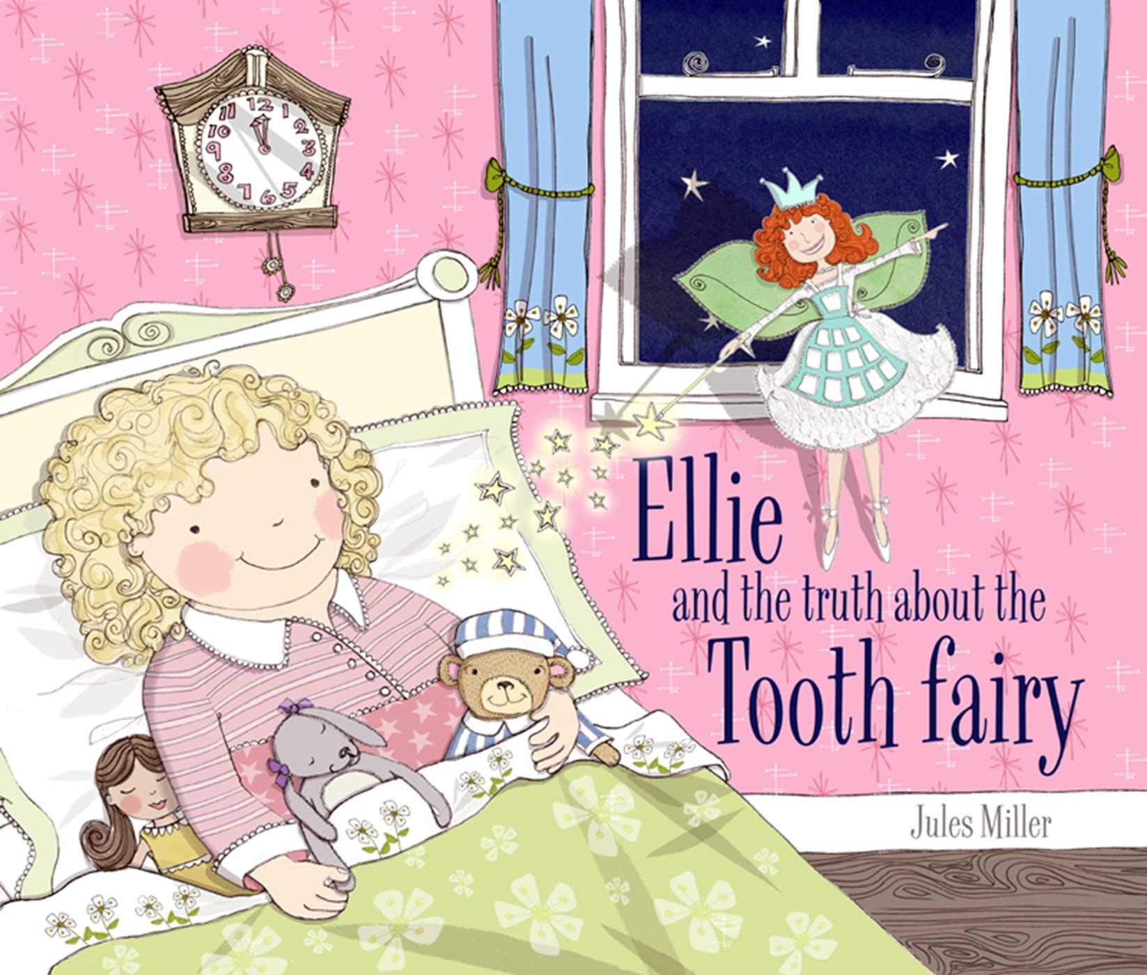 Ellie and the truth about the Tooth Fairy
