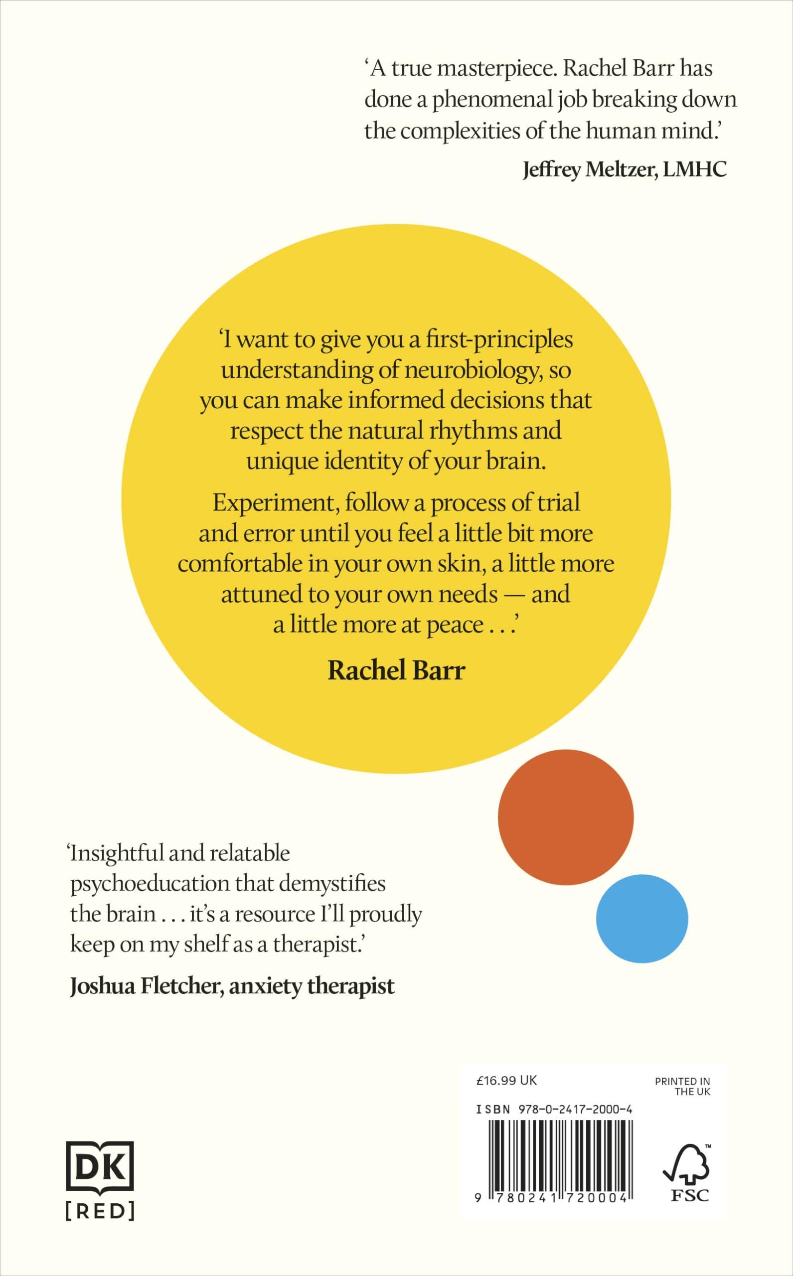 How to Make Your Brain Your Best Friend: A Neuroscientist's Guide to a Healthier, Happier Life