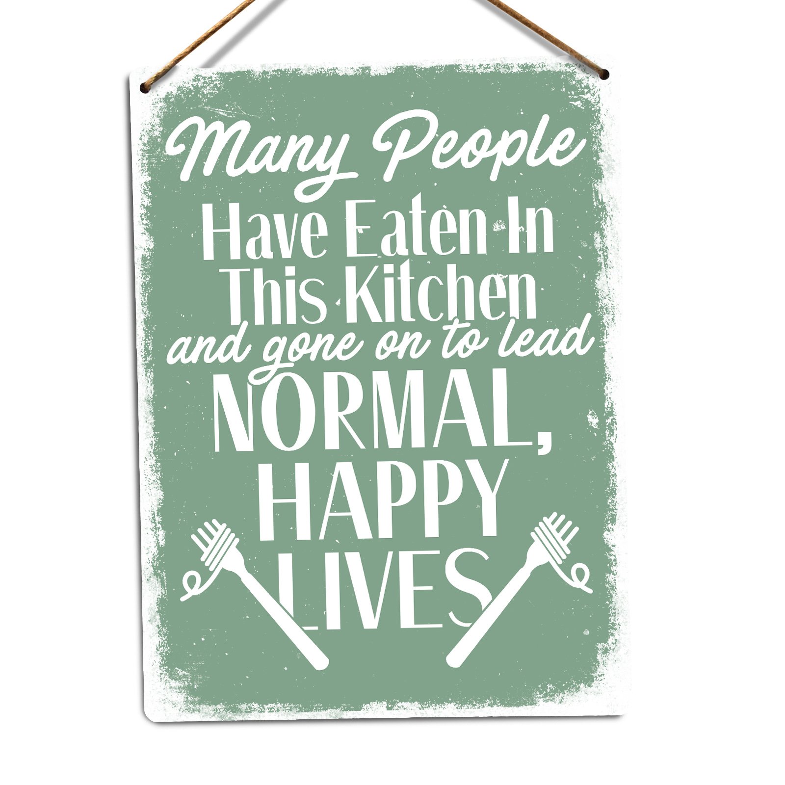 | Wtf | Green Wtf | Many People Have Eaten In This Kitchen – | Twine - Metal Wall Sign Plaque Art Inspirational