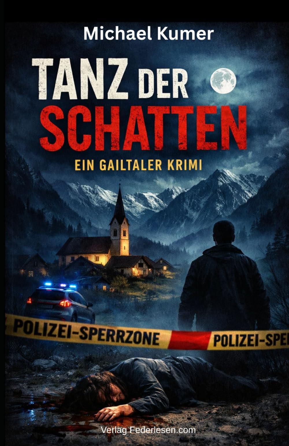 Tanz der Schatten: Ein Gailtaler Krimi