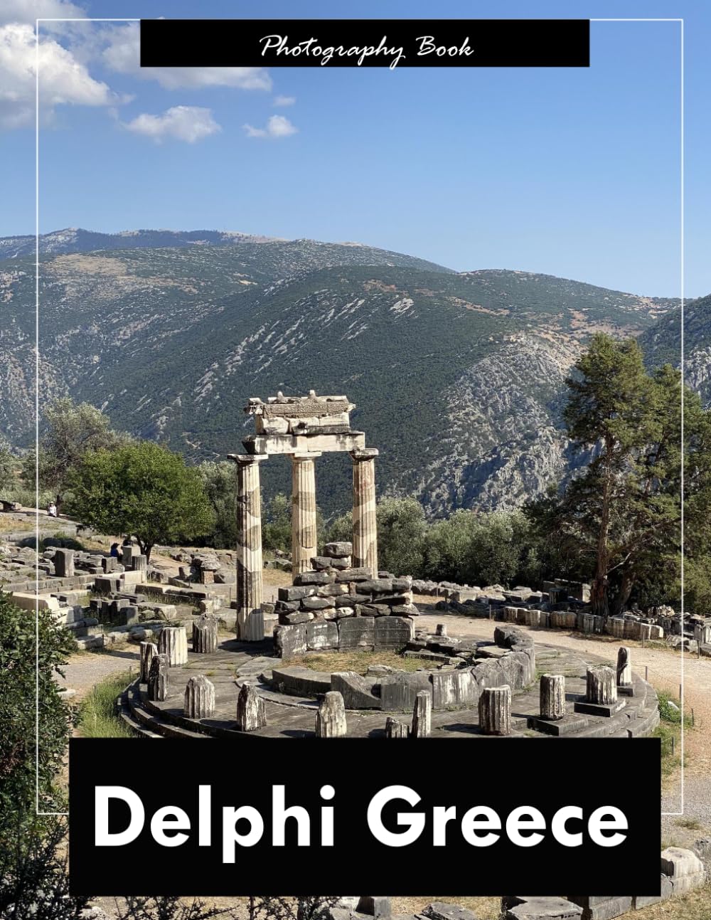 Delphi Greece: A Visual Journey Through Greece’s Sacred Center — Stunning Photography of Ancient Ruins and Mythical Landscapes
