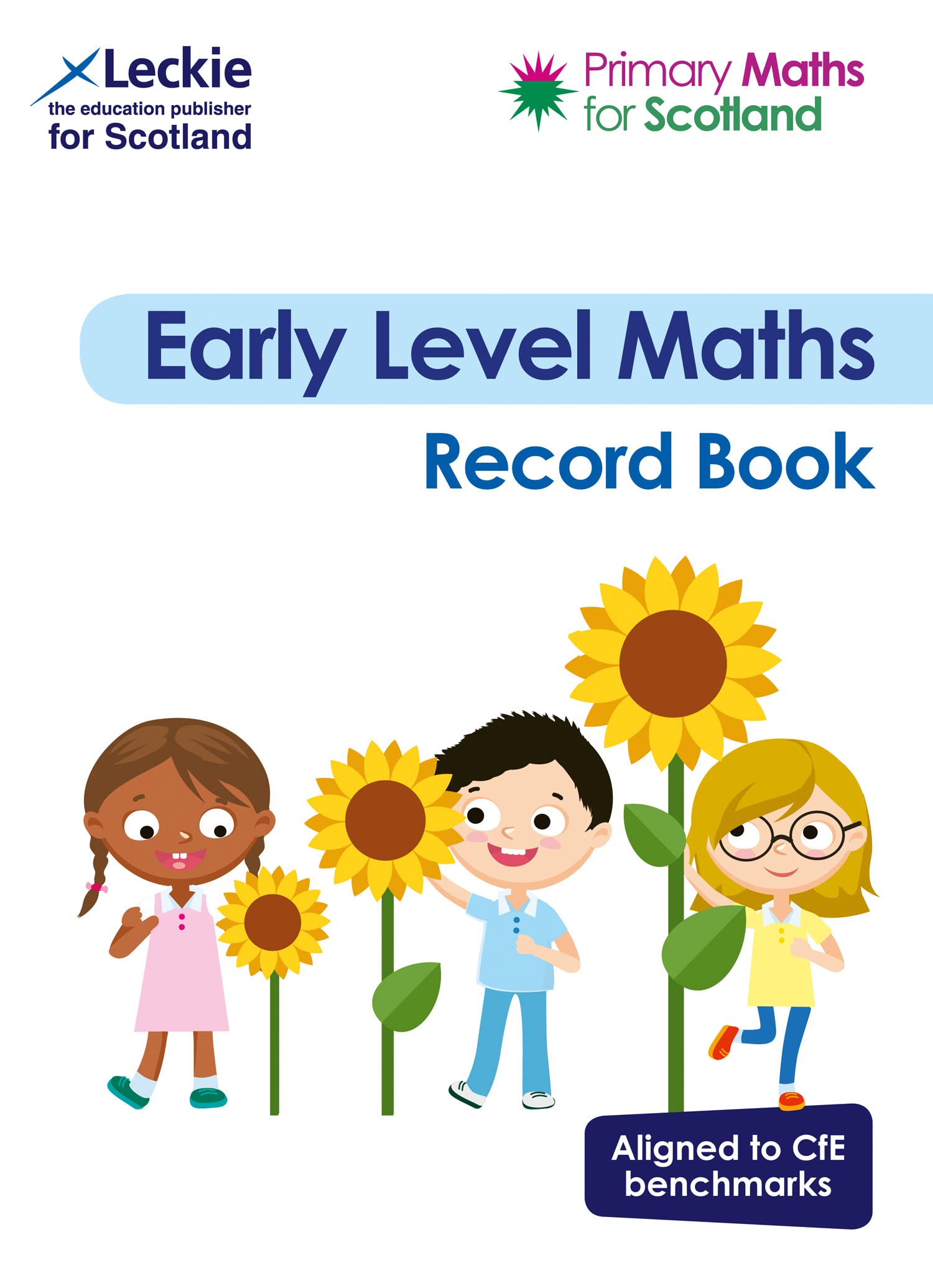 Early Level Record Book: For Curriculum for Excellence Primary Maths (Primary Maths for Scotland)