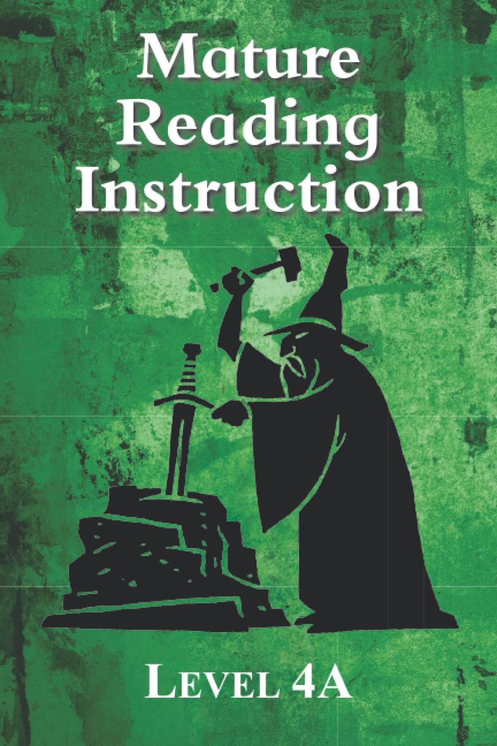 Mature Reading Instruction Level 4A: Literacy for Older Students (Mature Reading Instruction (MRI))