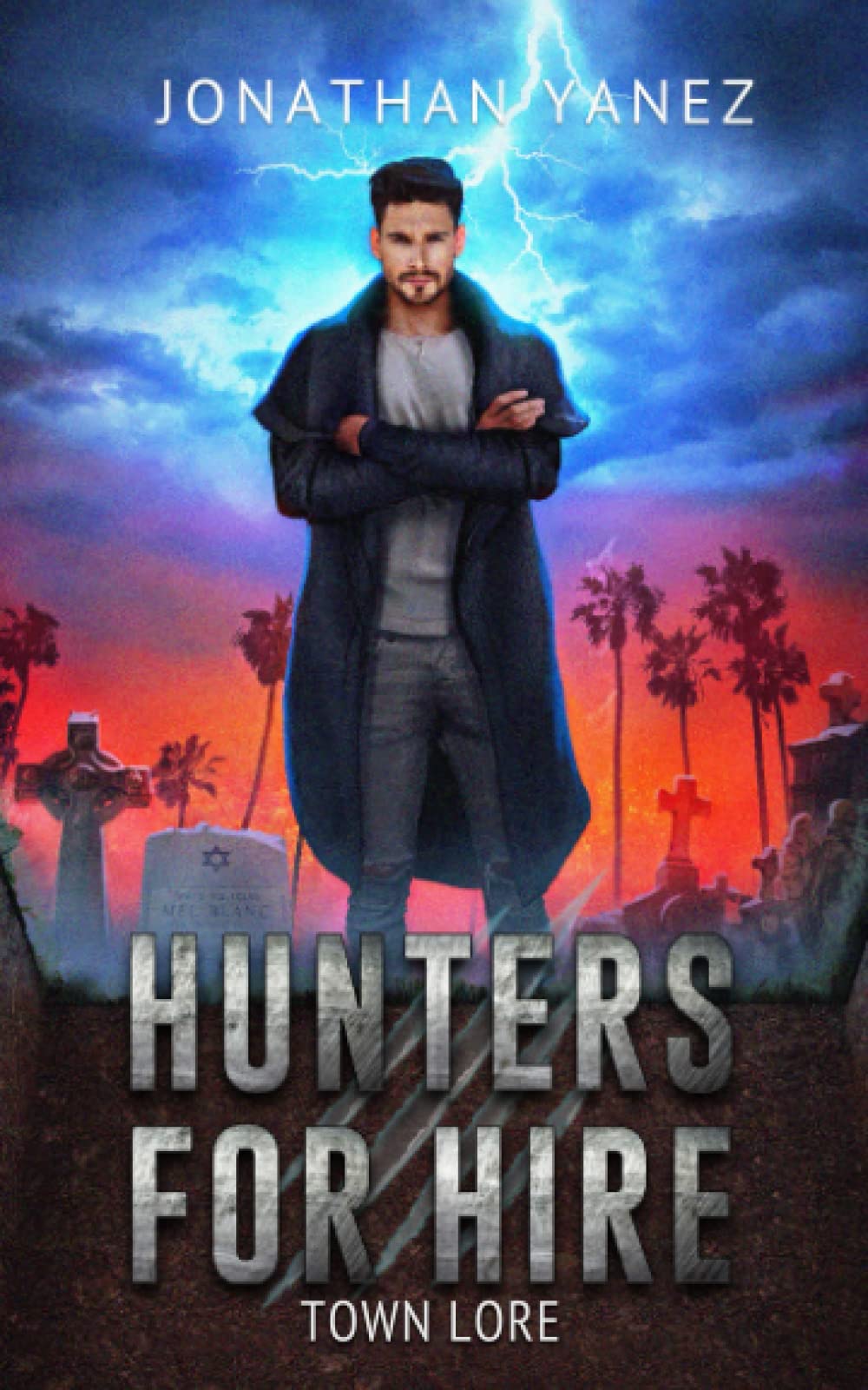 Town Lore: A Supernatural Monster Hunt: 2 (Hunters for Hire)
