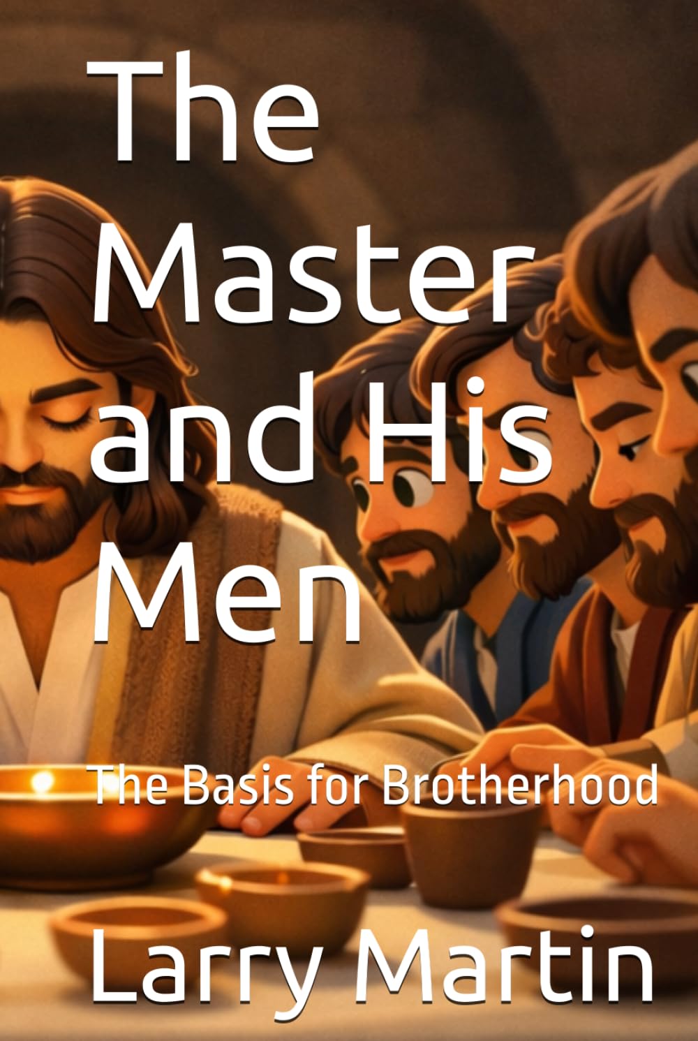 The Master and His Men: The Basis for Brotherhood (Relentless Reconstruction)