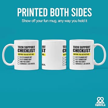 Panvola Tech Support Checklist Tech Support Mug 11oz White